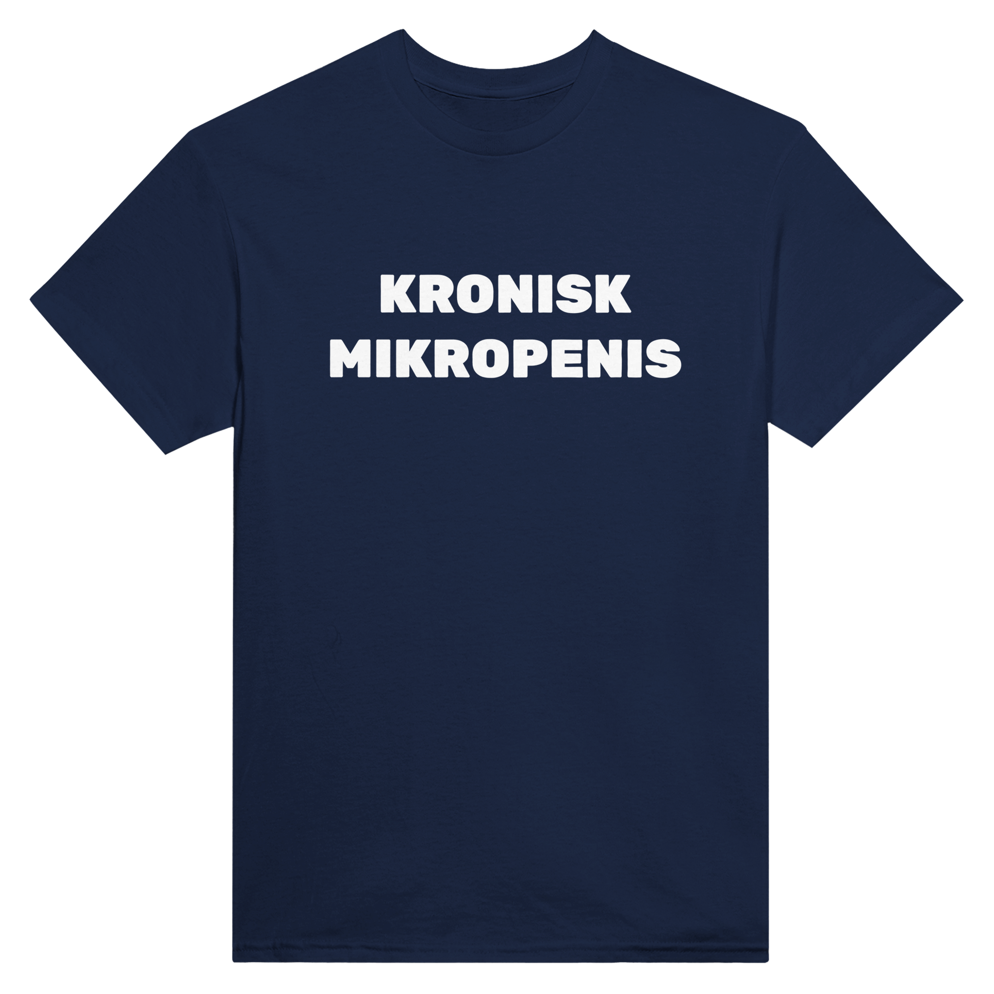Kronisk mikropenis – morsom t-skjorte fra Køddeklær