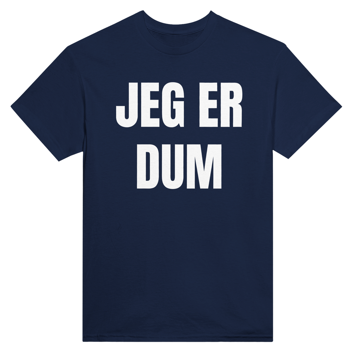 Jeg er dum – morsom t-skjorte med norsk humor fra Køddeklær