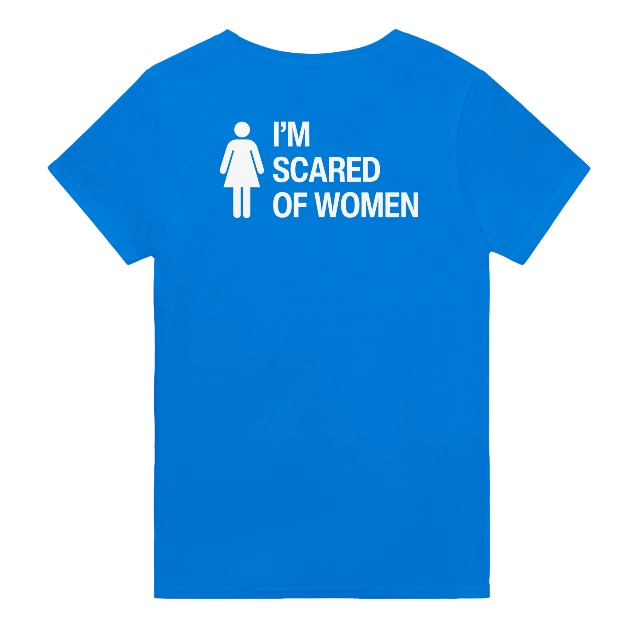 I'm scared of women – morsom t-skjorte med backprint fra Køddeklær