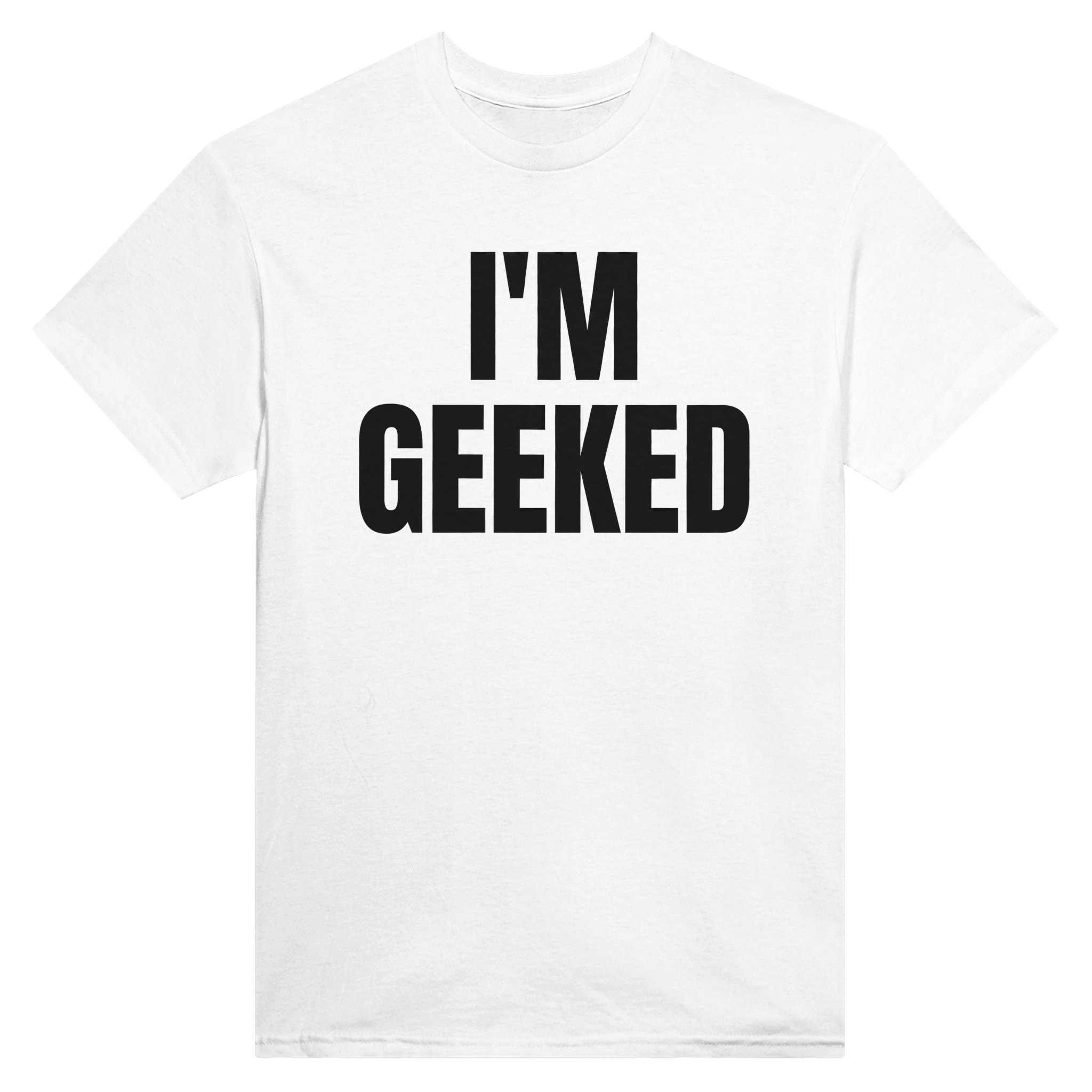I'm geeked – morsom t-skjorte fra Køddeklær