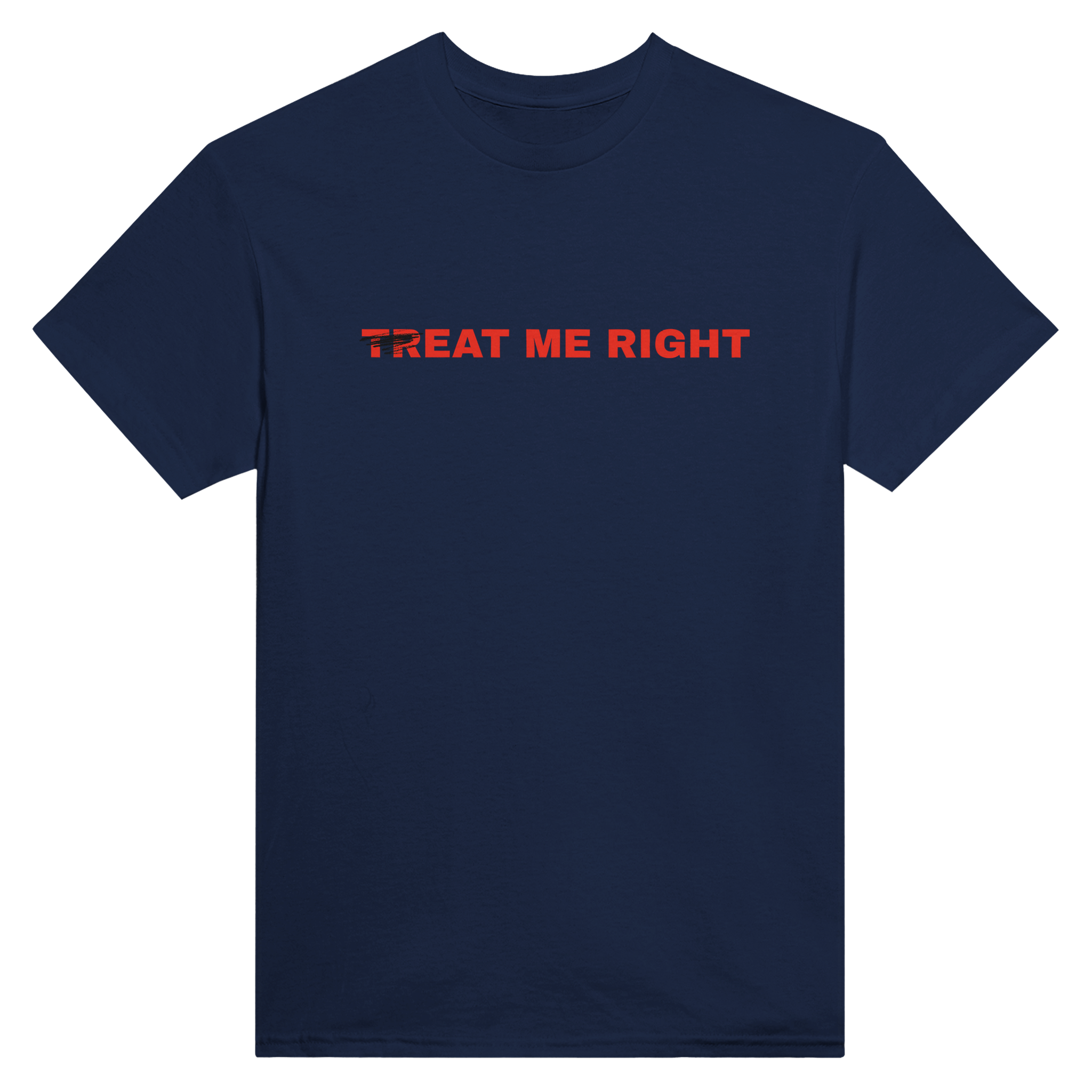 Treat me right – morsom t-skjorte fra Køddeklær