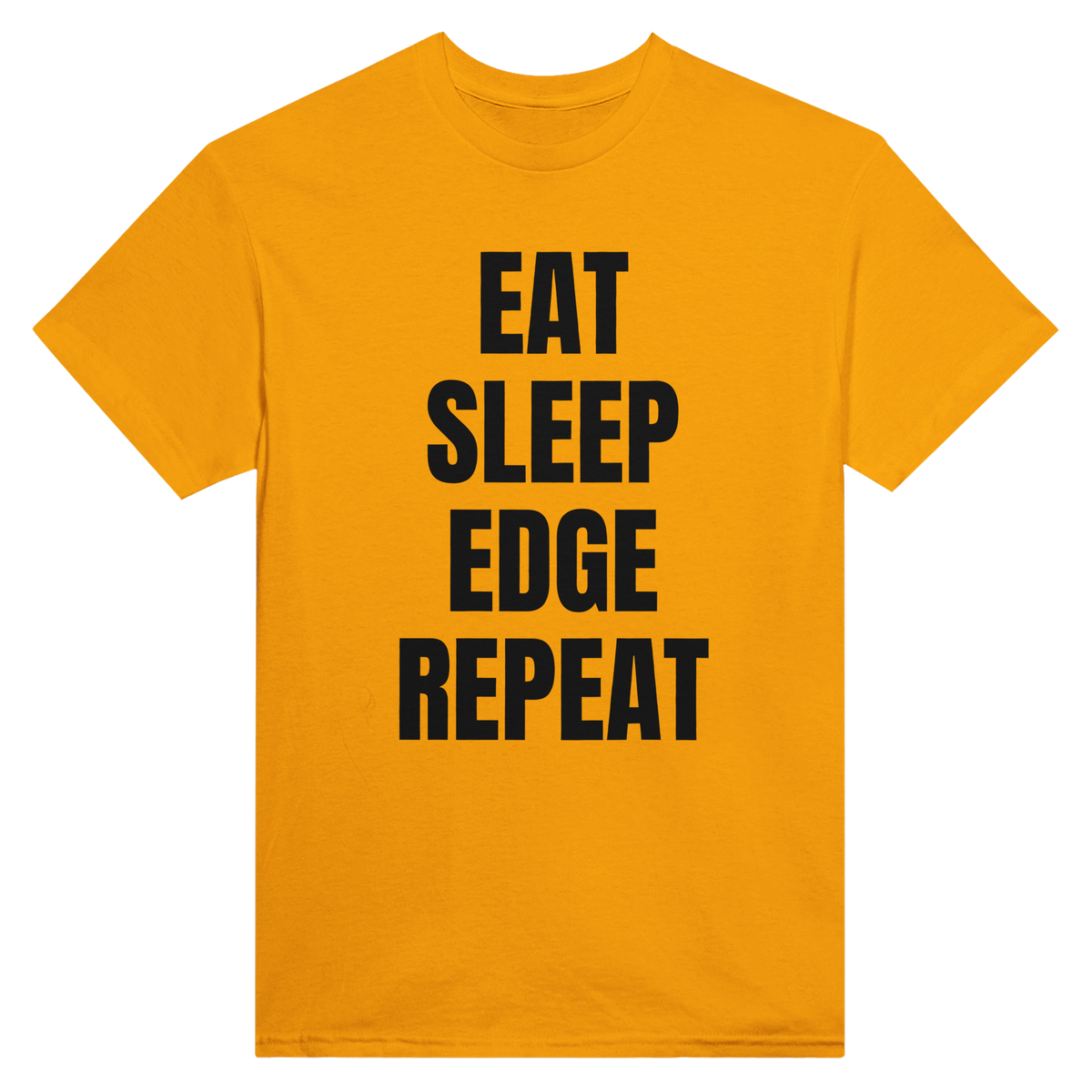 Eat sleep edge repeat – morsom t-skjorte fra Køddeklær