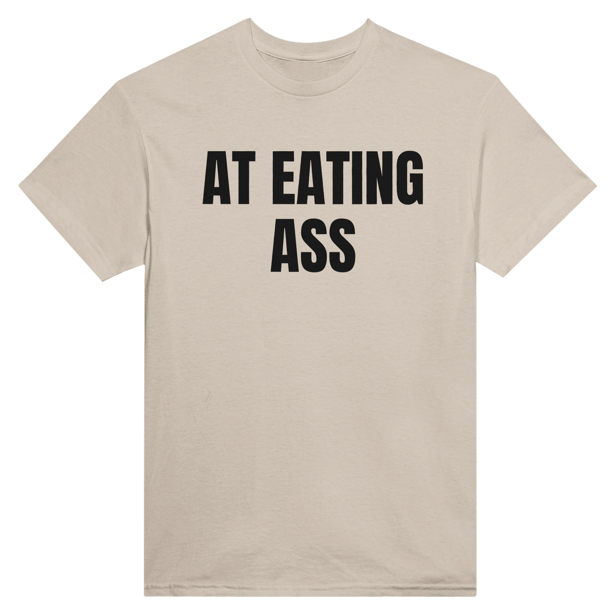 I'm better than you at eating ass – morsom t-skjorte fra Køddeklær