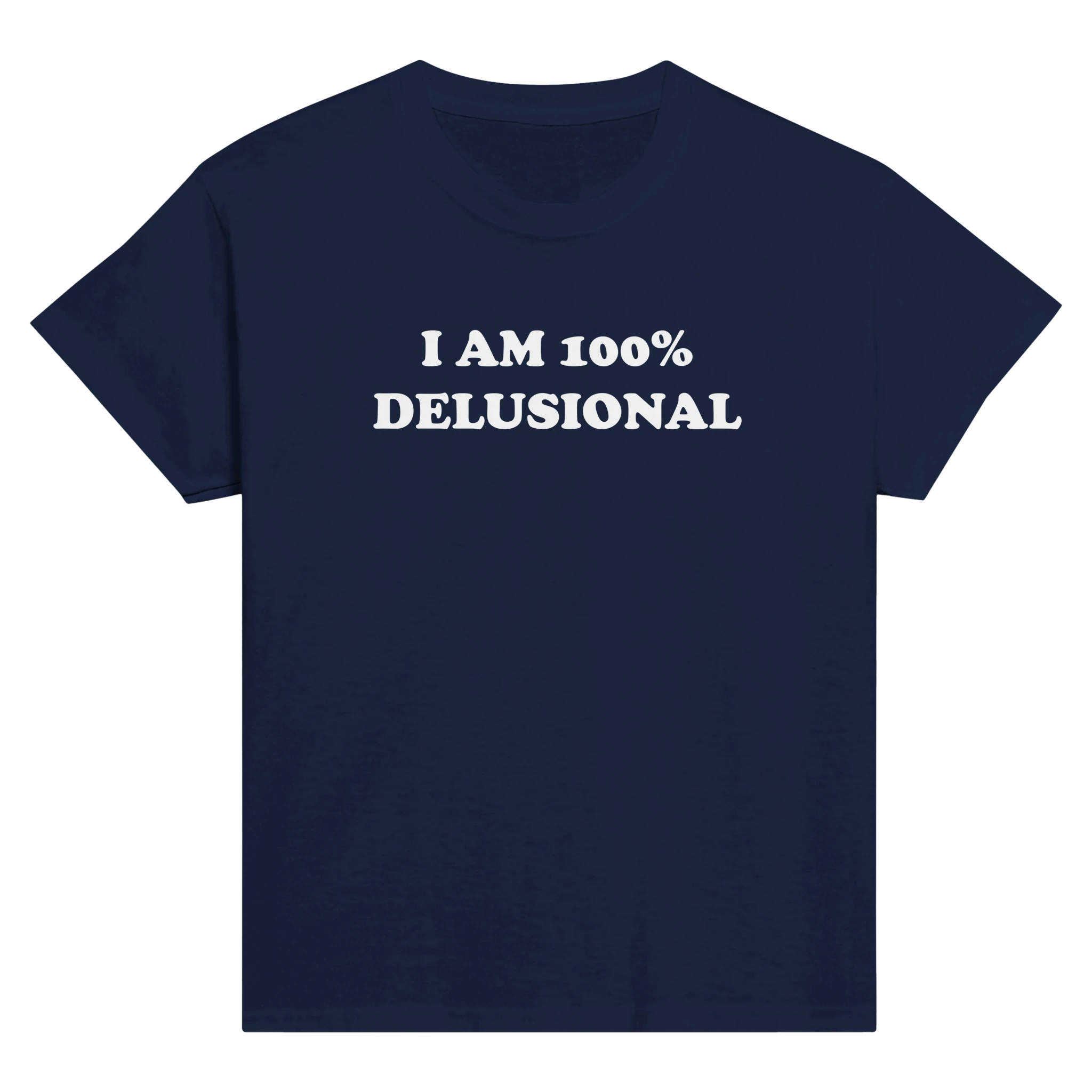 I am 100% delusional – morsom baby tee fra Køddeklær