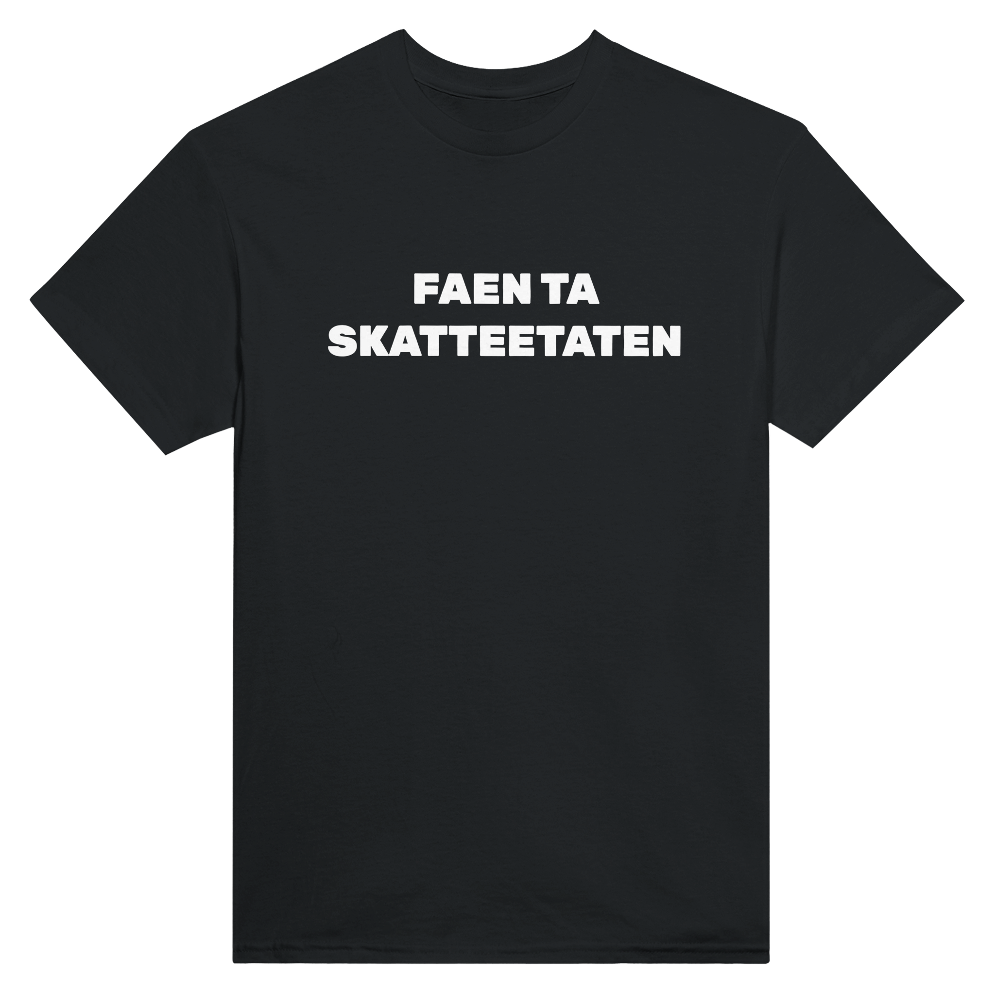 Faen ta skatteetaten – morsom t-skjorte fra Køddeklær
