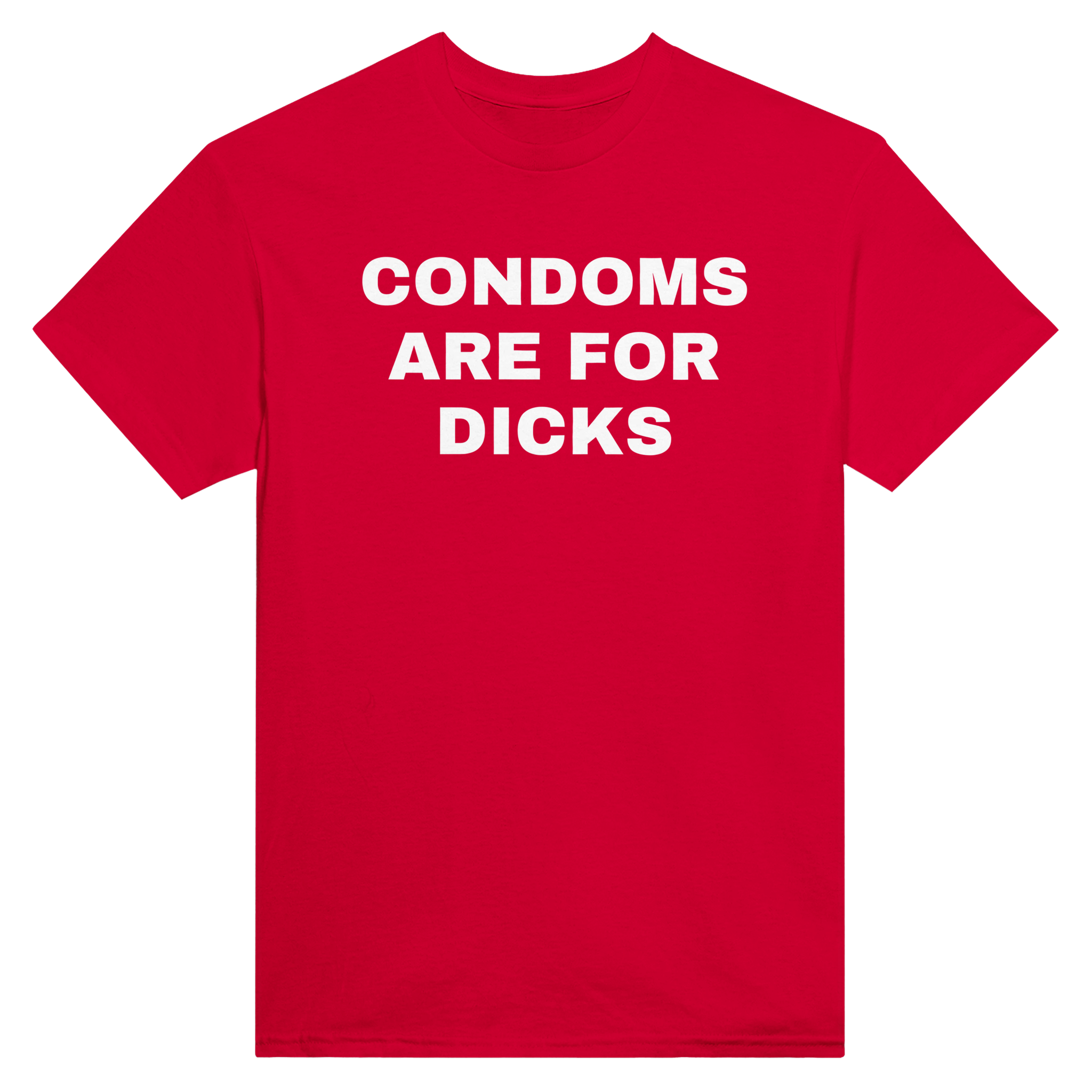 Condoms are for dicks – morsom t-skjorte fra Køddeklær