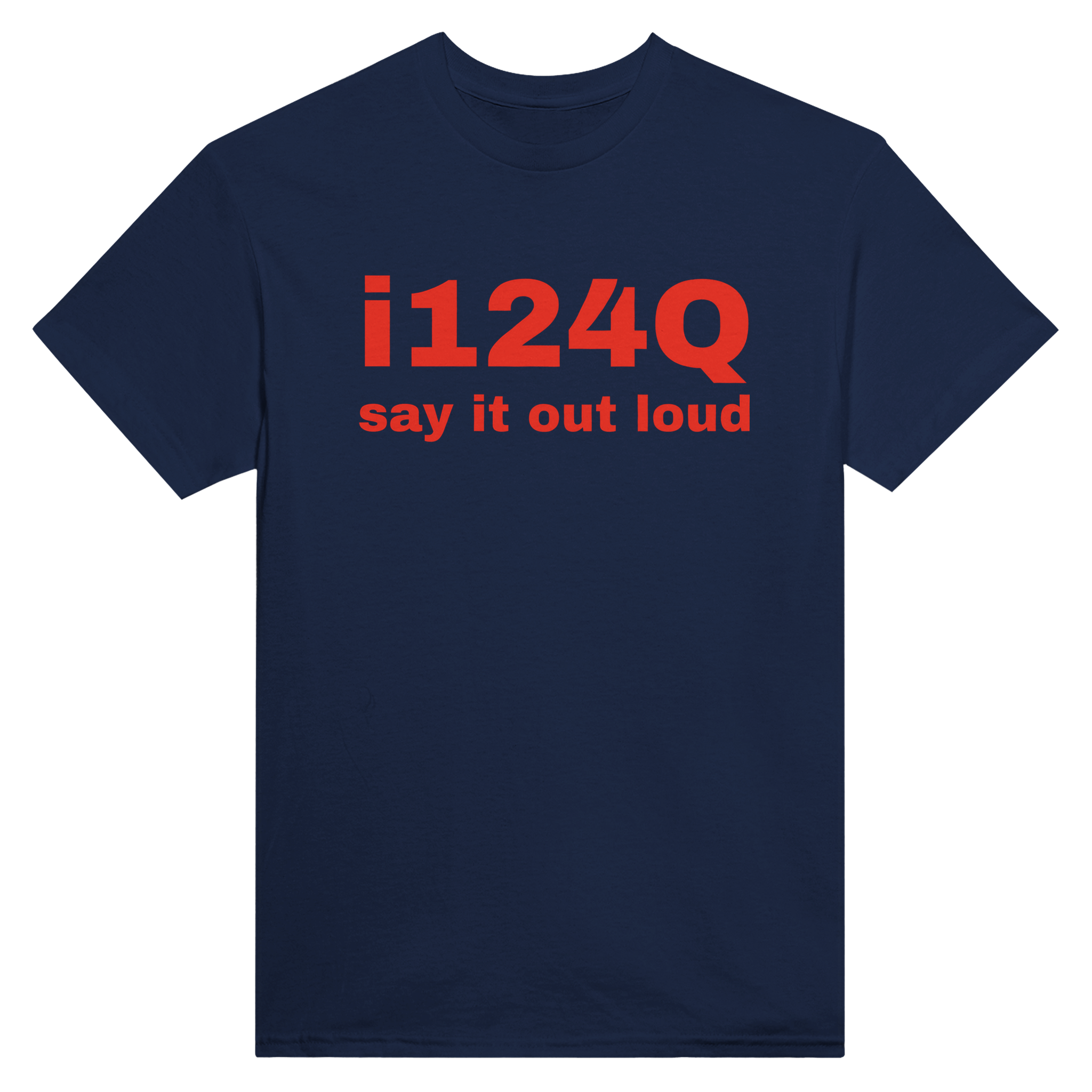 I124Q (say it out loud) – morsom t-skjorte fra Køddeklær