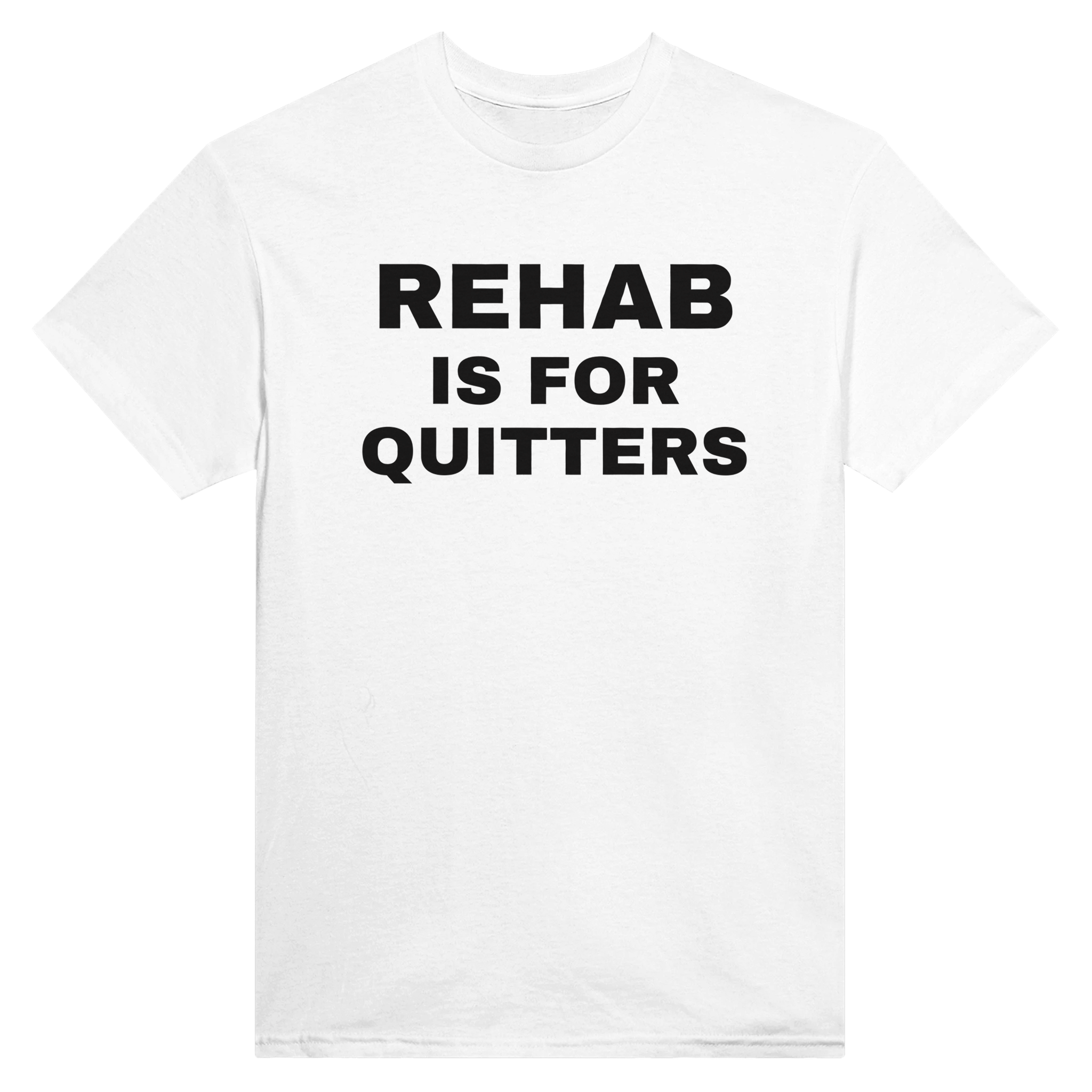 Rehab is for quitters – morsom t-skjorte fra Køddeklær