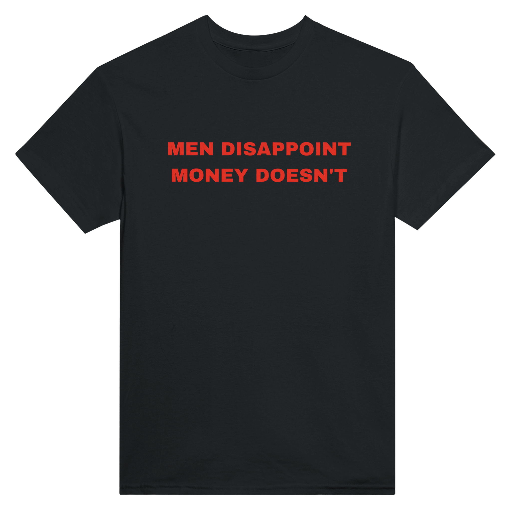 Men disappoint money doesn't – morsom t-skjorte fra Køddeklær