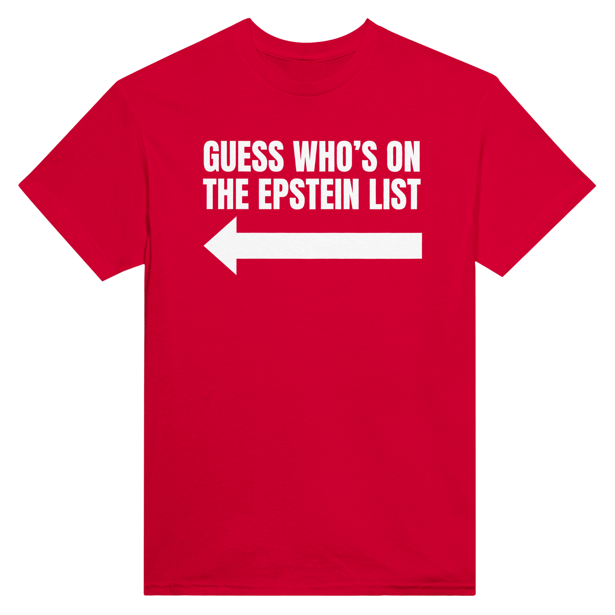 Guess who's on the epstein list arrow – morsom t-skjorte fra Køddeklær