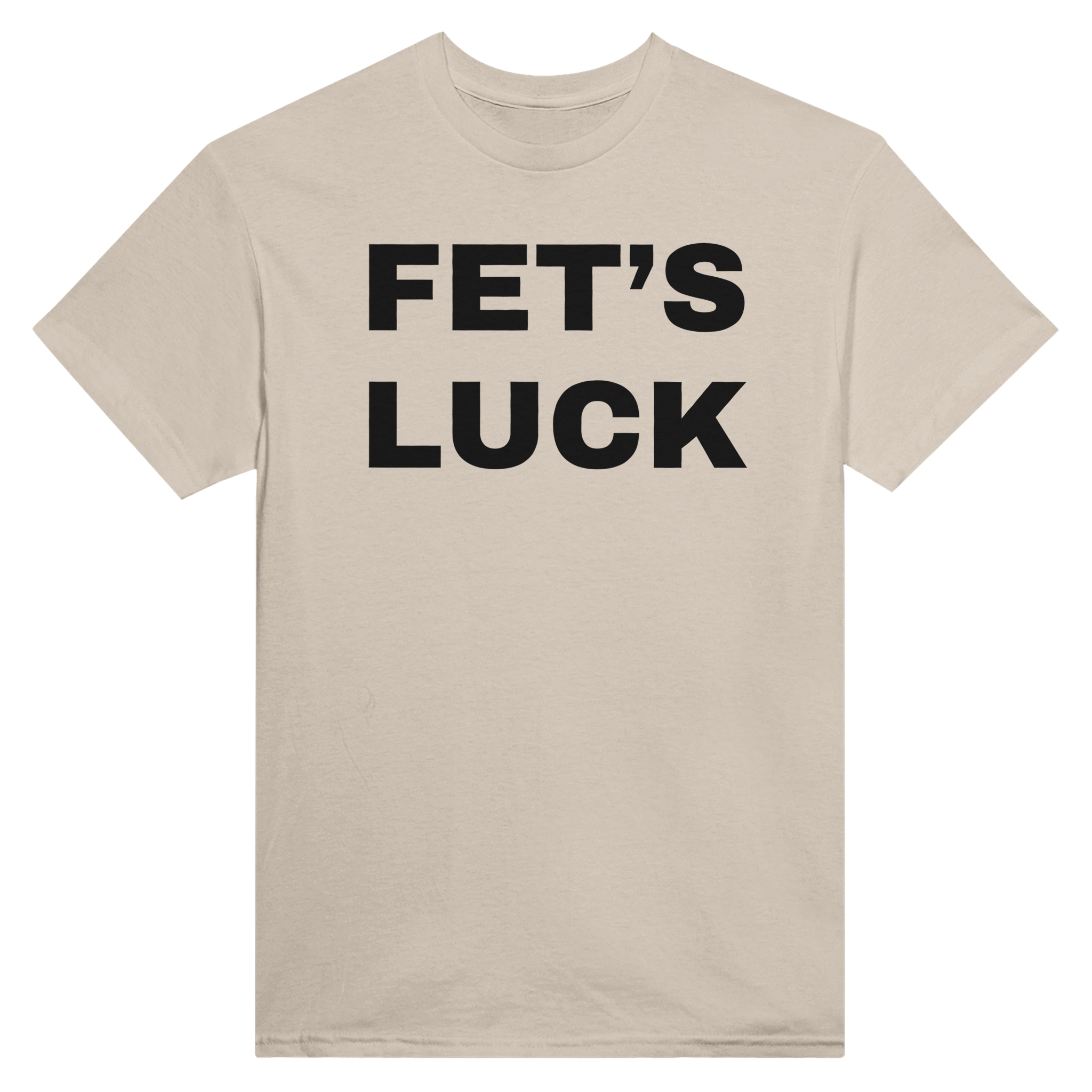 Fet's luck – morsom t-skjorte fra Køddeklær