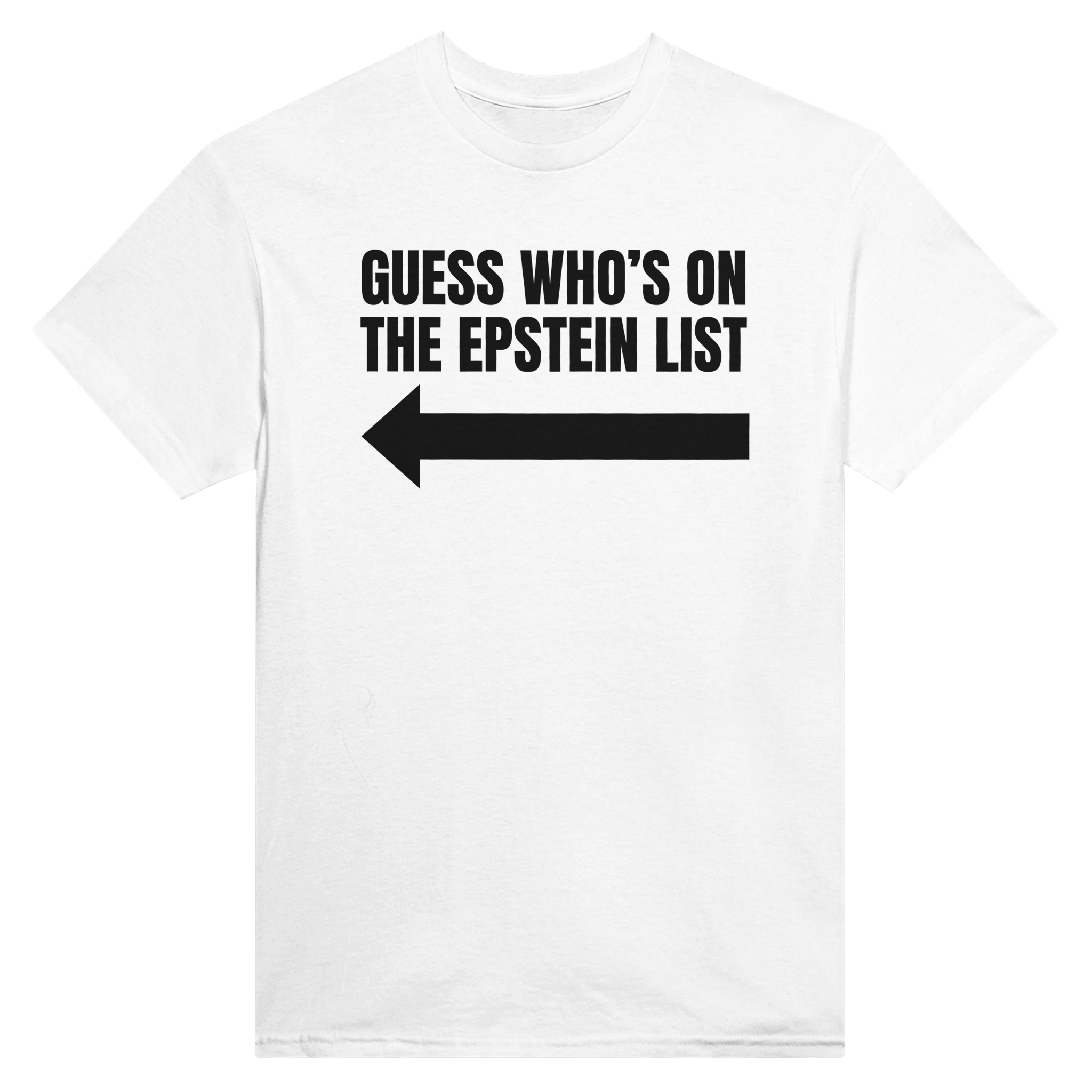 Guess who's on the epstein list arrow – morsom t-skjorte fra Køddeklær