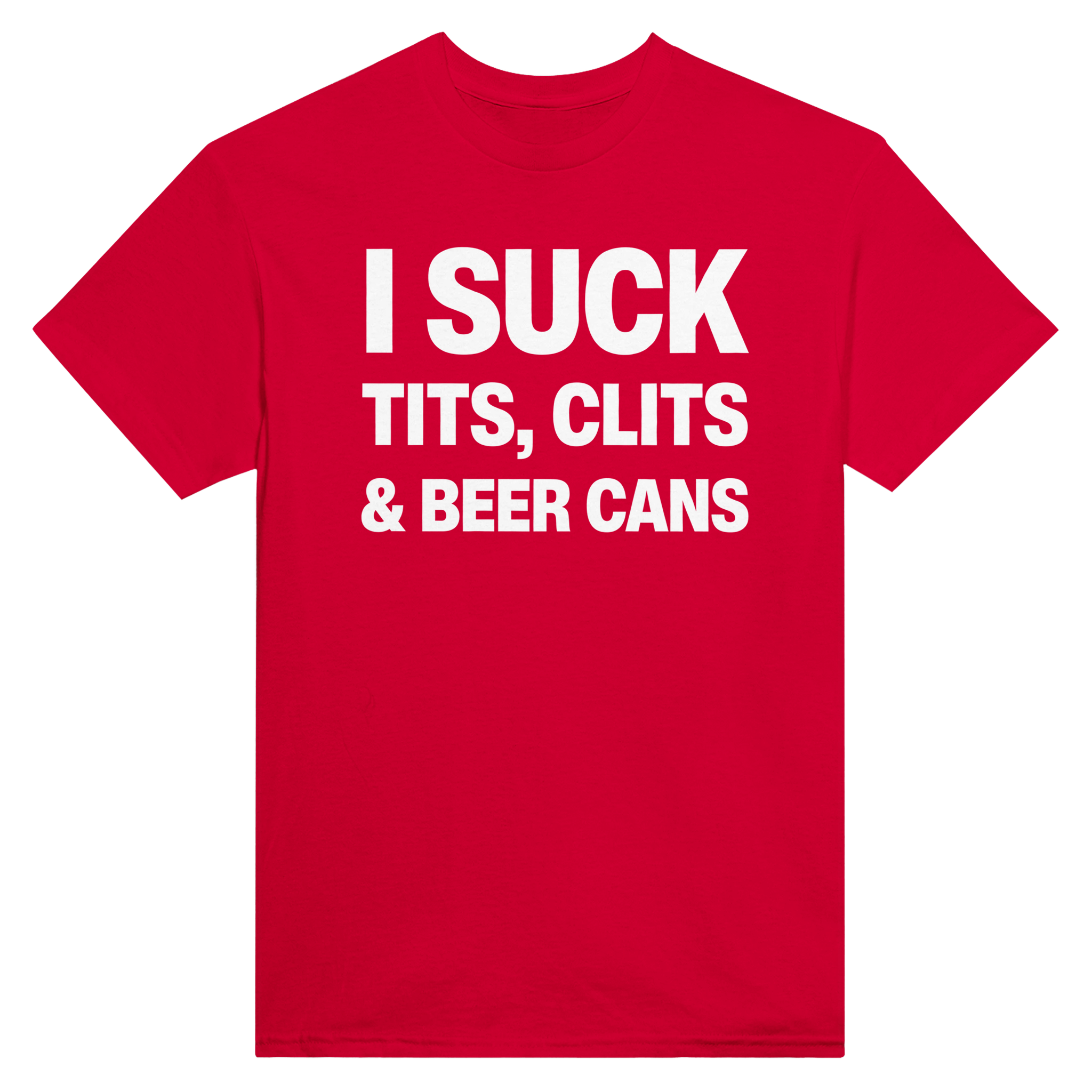 I suck tits, clits & beer cans – morsom t-skjorte fra Køddeklær