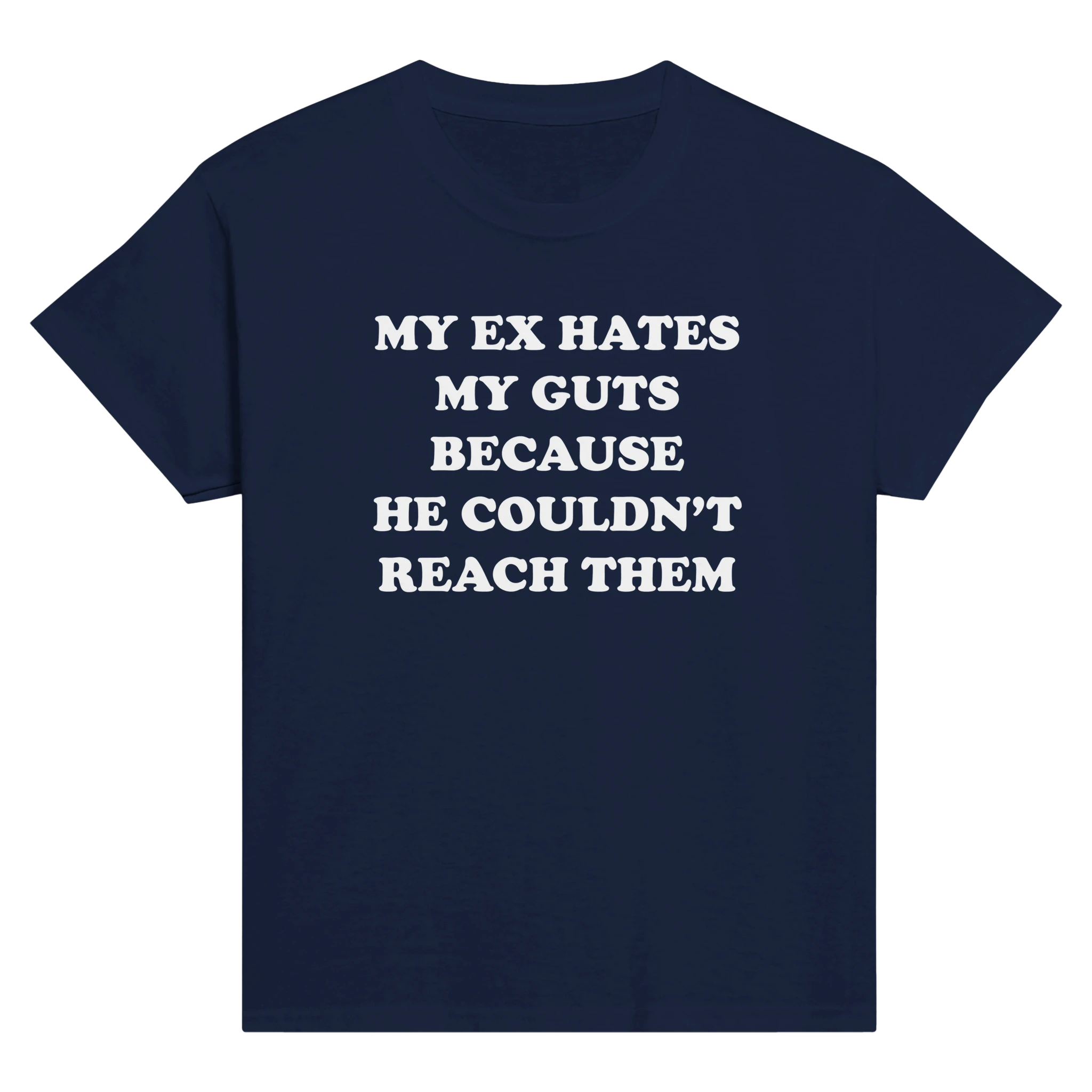 My ex hates my guts because he couldn't reach them – morsom baby tee fra Køddeklær