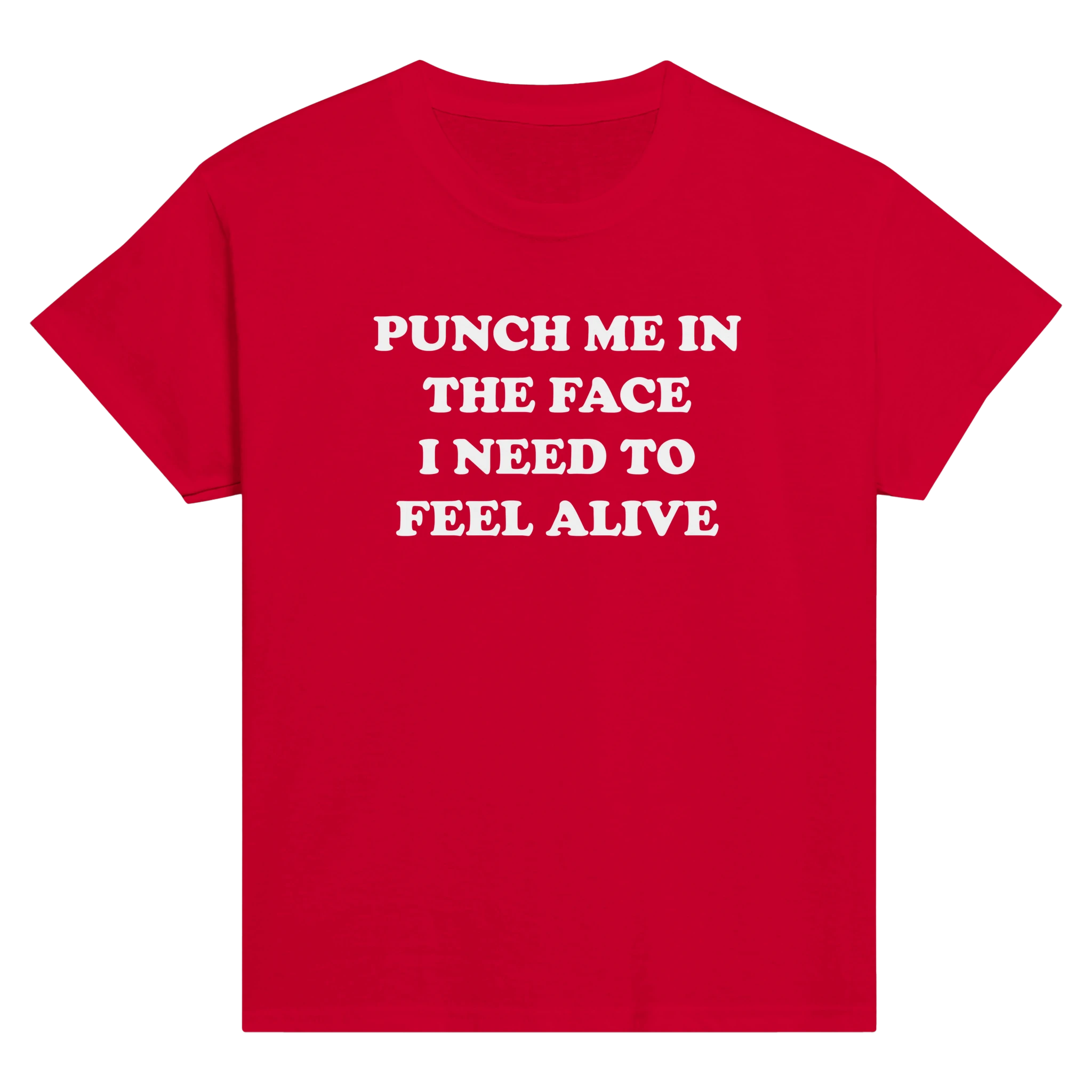 Punch me in the face i need to feel alive – morsom baby tee fra Køddeklær