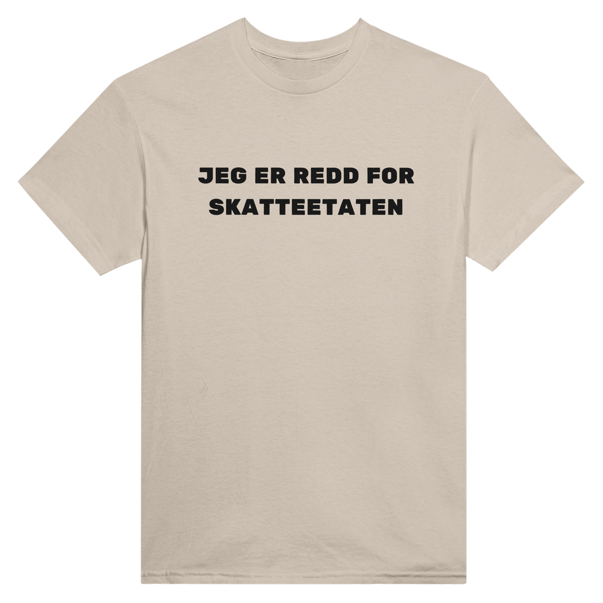 Jeg er redd for Skatteetaten – morsom t-skjorte med norsk humor fra Køddeklær