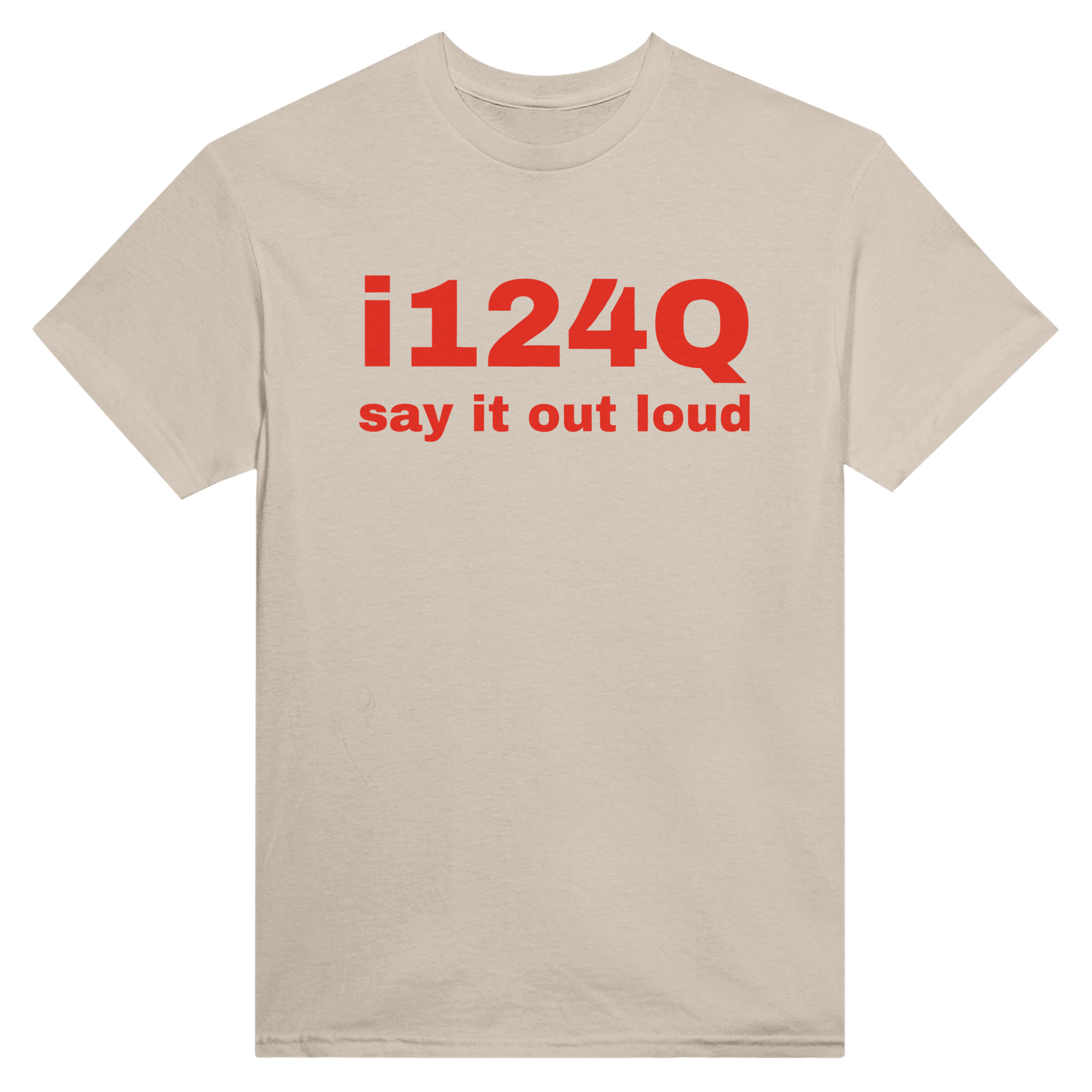 I124Q (say it out loud) – morsom t-skjorte fra Køddeklær