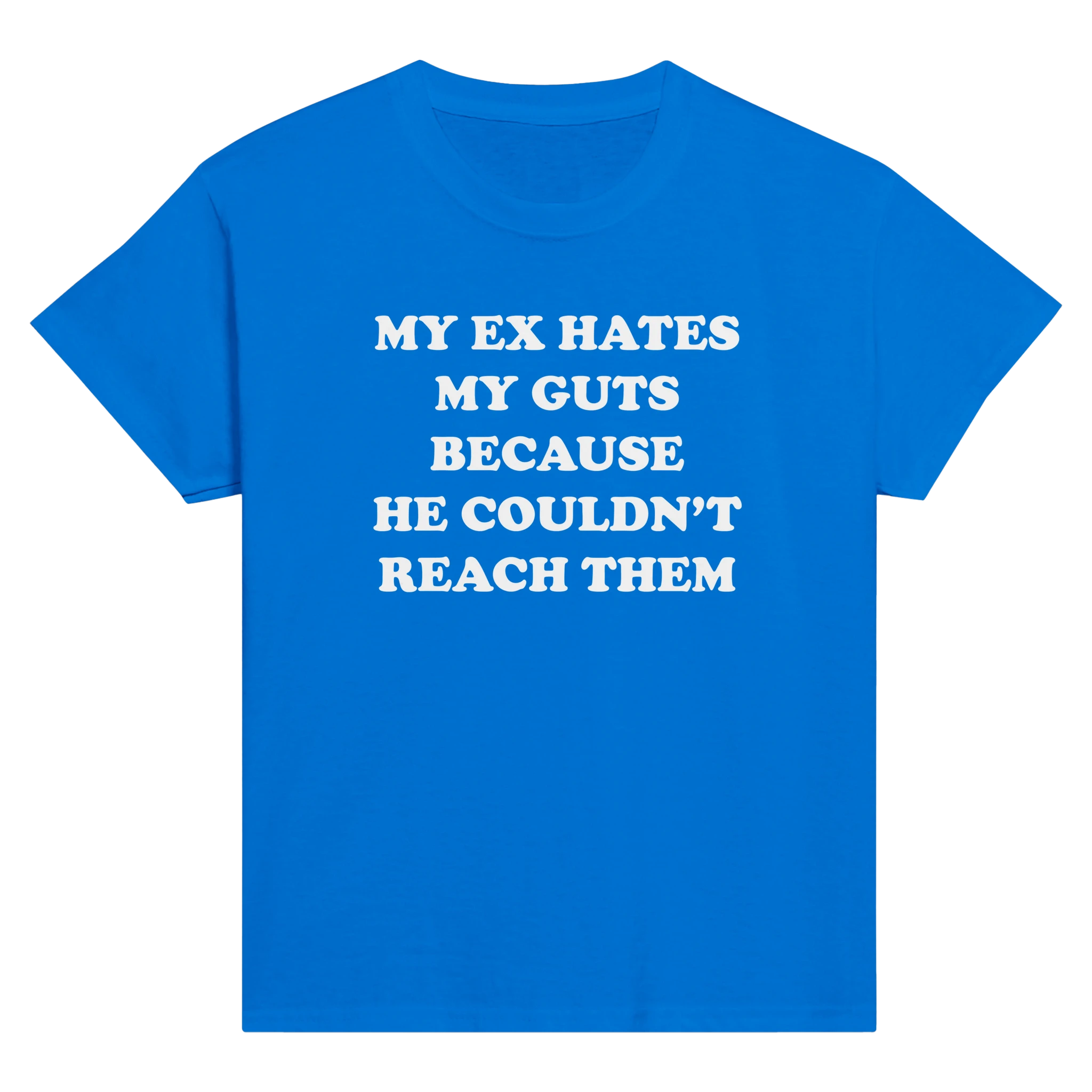My ex hates my guts because he couldn't reach them – morsom baby tee fra Køddeklær