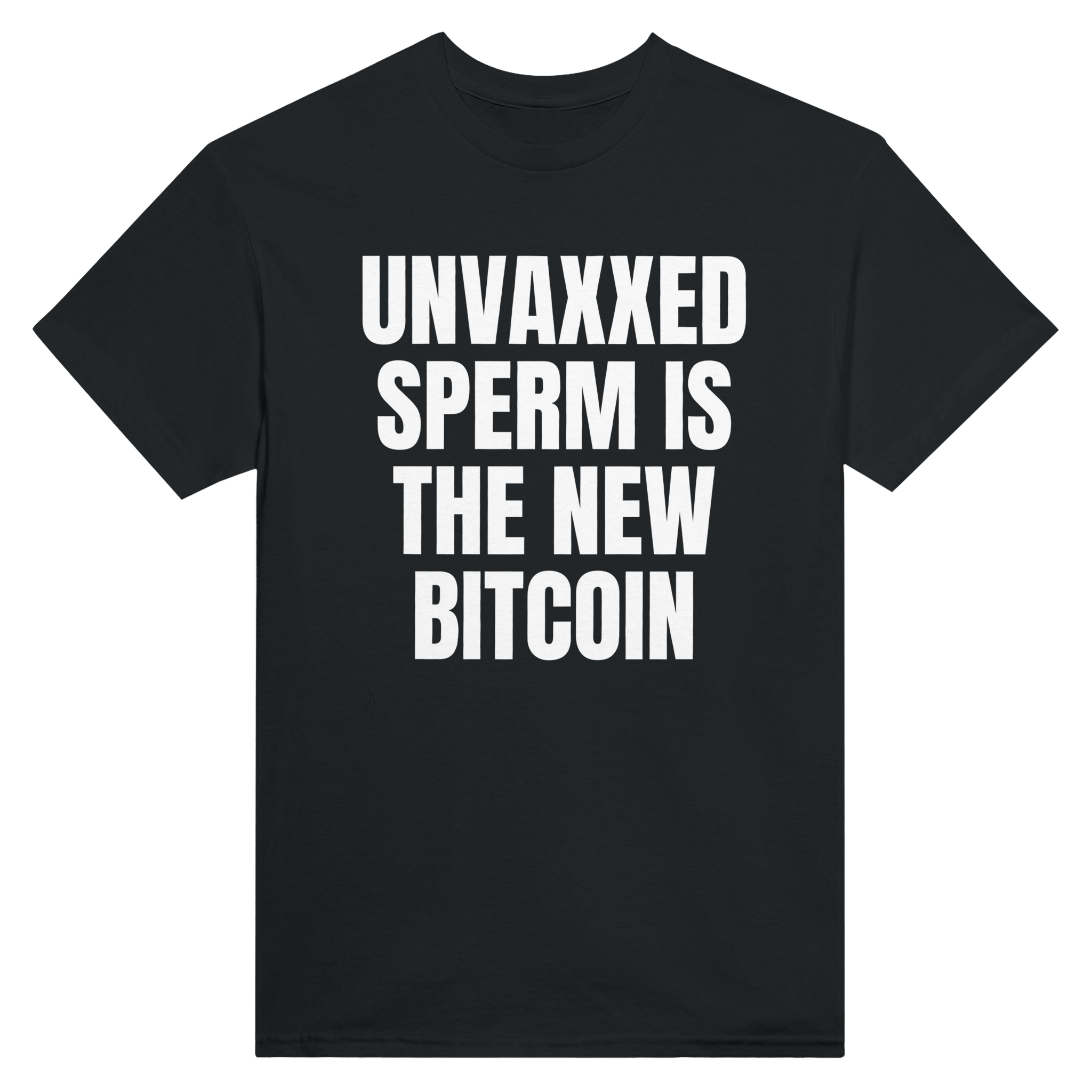 Unvaxxed sperm is the new bitcoin – morsom t-skjorte fra Køddeklær