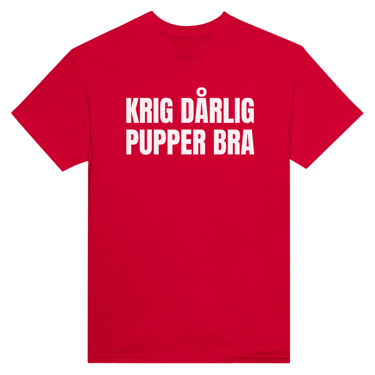 Krig dårlig pupper bra - t-skjorte – Red