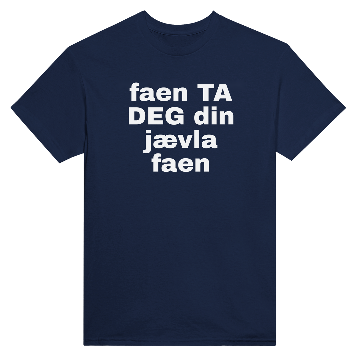 Faen ta deg din jævla faen - t-skjorte – Navy