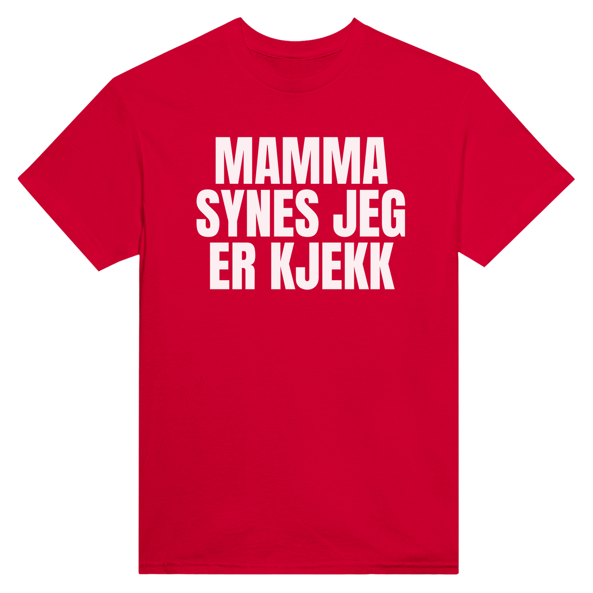 Mamma synes jeg er kjekk - t-skjorte – Red