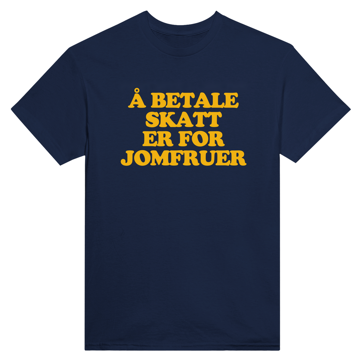 Å betale skatt er for jomfruer - t-skjorte – Navy