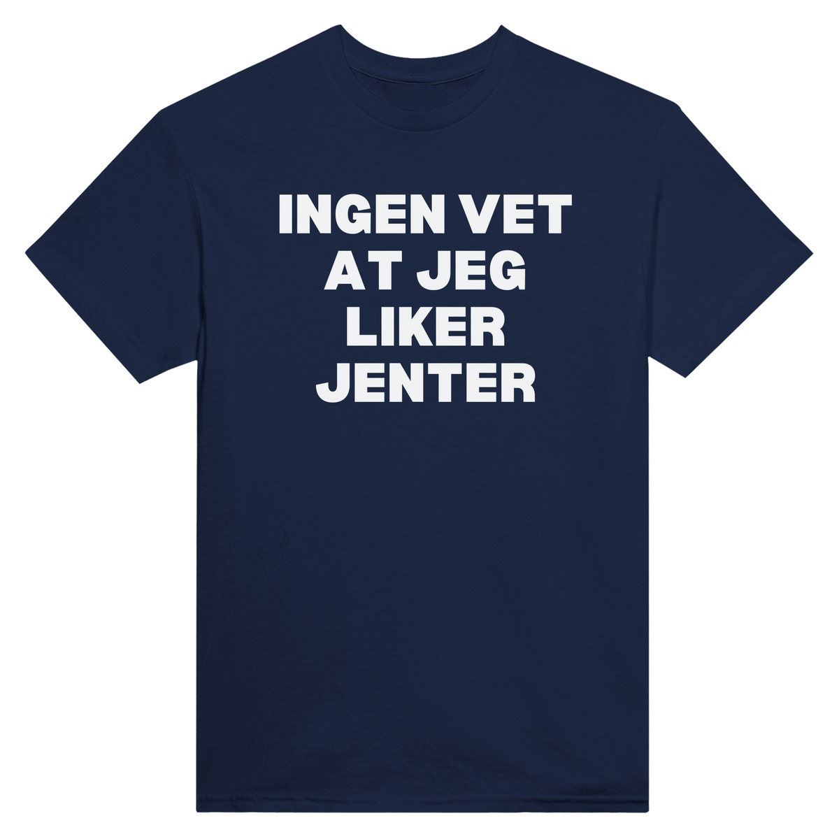 Ingen vet at jeg liker jenter - t-skjorte – Navy