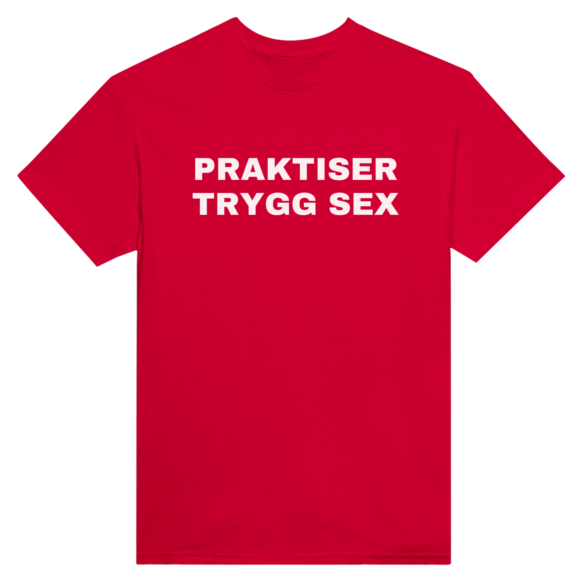 Praktiser trygg sex - t-skjorte – Red