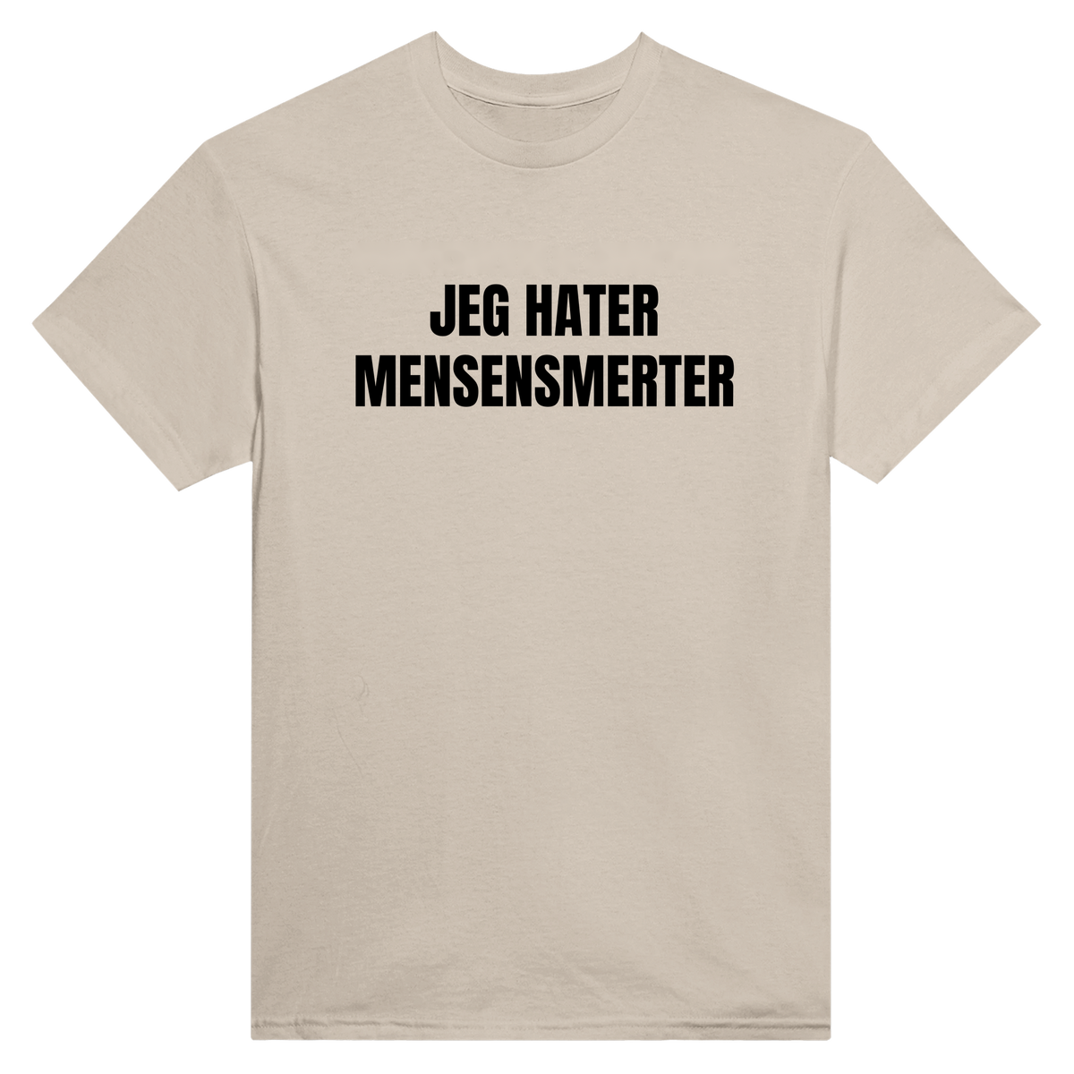 Jeg hater mensensmerter - t-skjorte – Sand