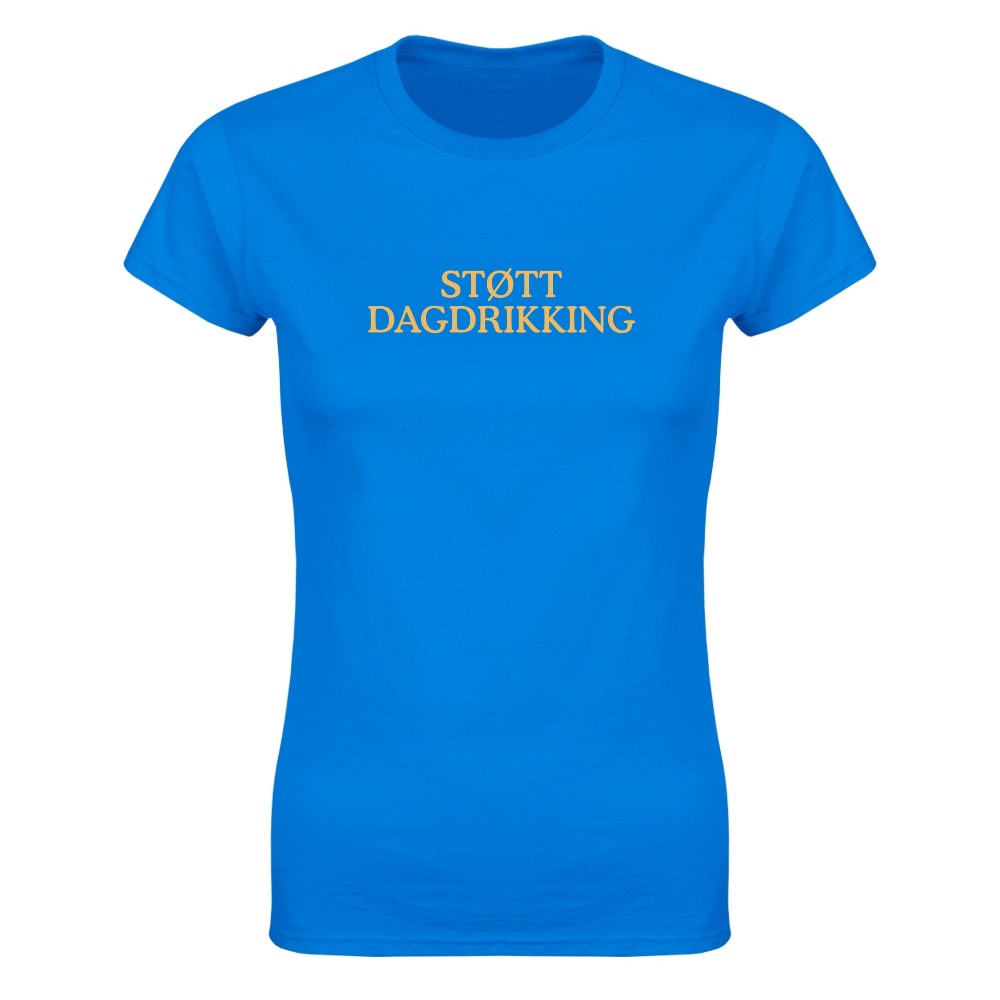 Støtt dagdrikking - Dame t-skjorte – Royal