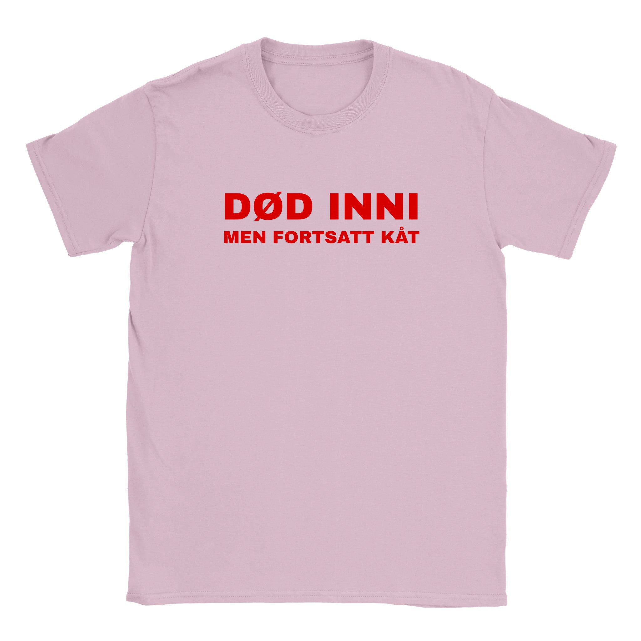 Død inni men fortsatt kåt - Baby tee – Light Pink