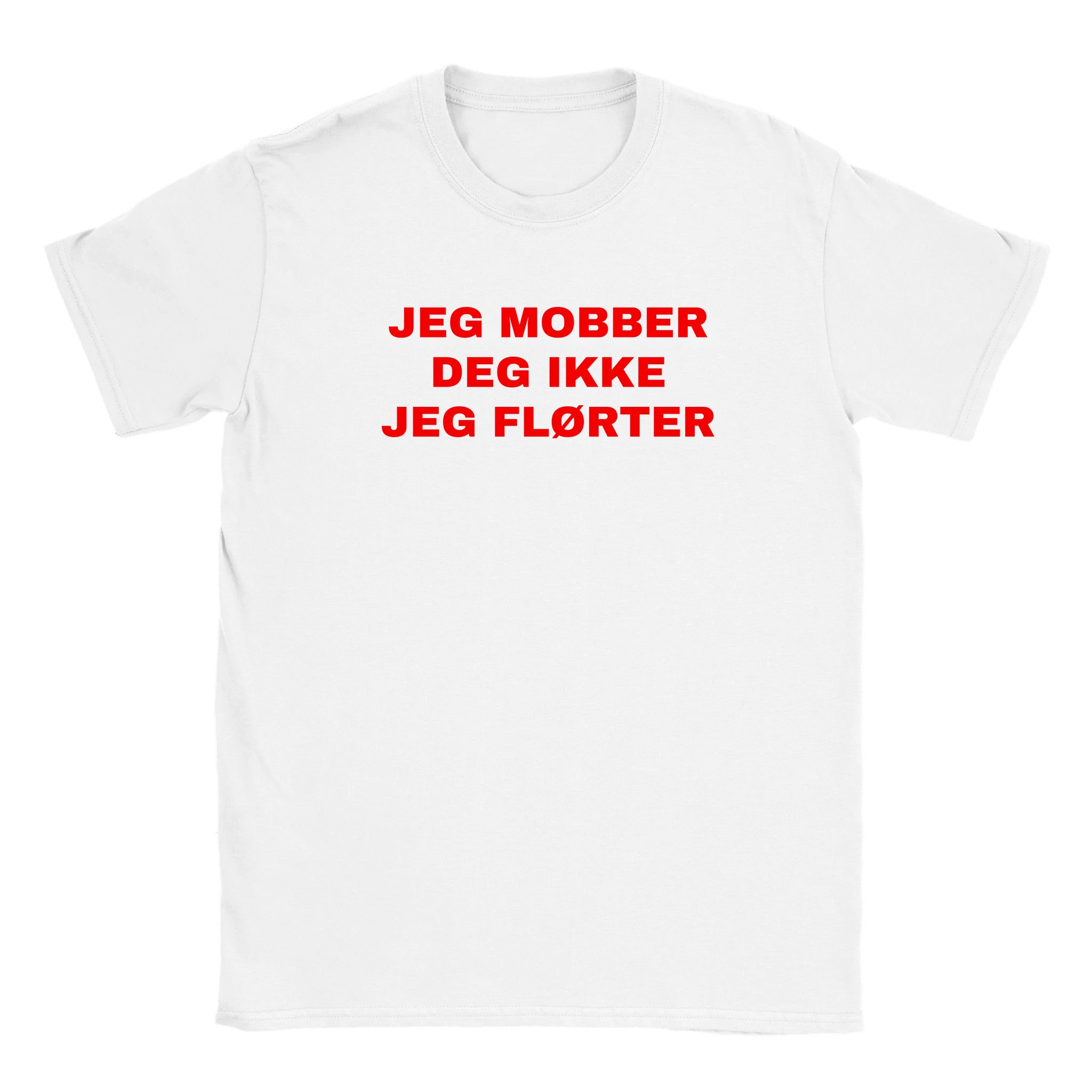 Jeg mobber deg ikke jeg flørter - Baby tee – White
