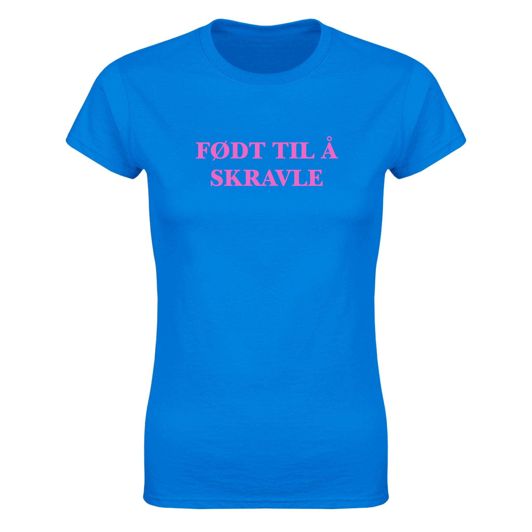 Født til å skravle - Dame t-skjorte – Royal