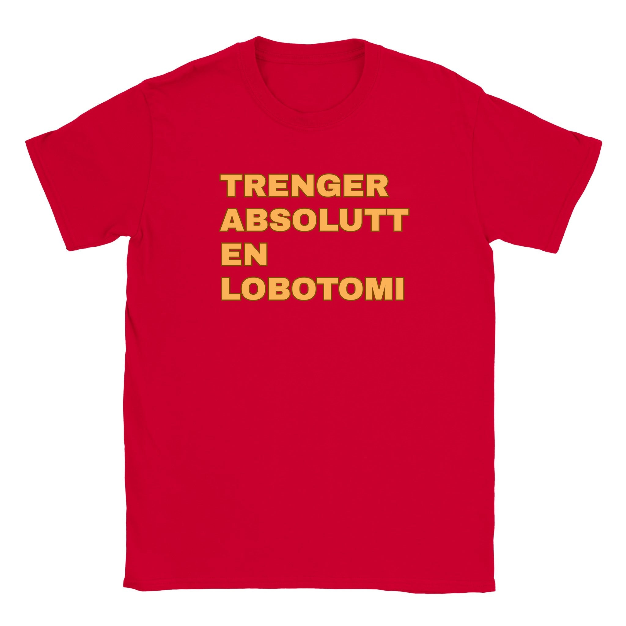 Trenger absolutt en lobotomi - Baby tee – Red