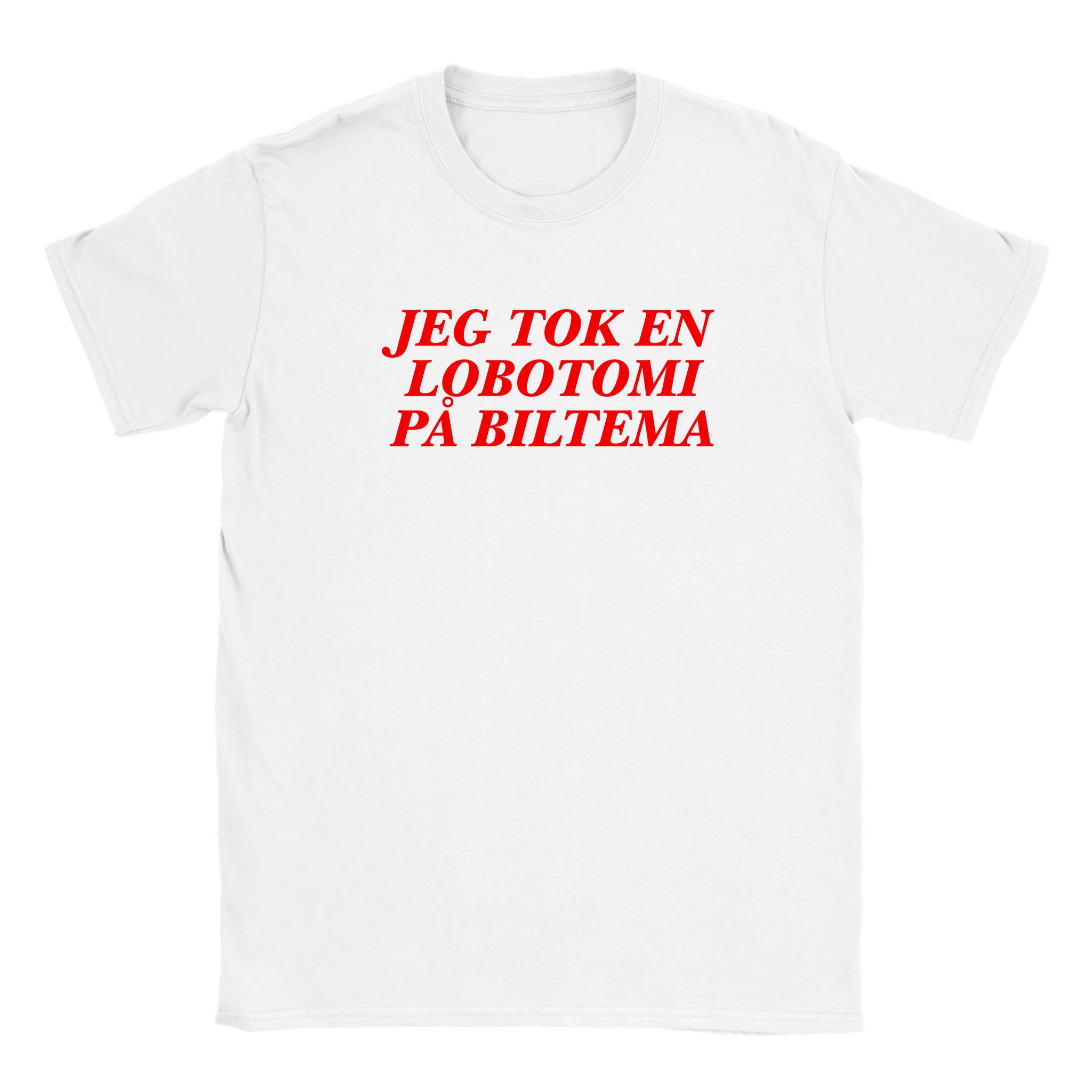 Jeg tok en lobotomi på Biltema - Baby tee – White