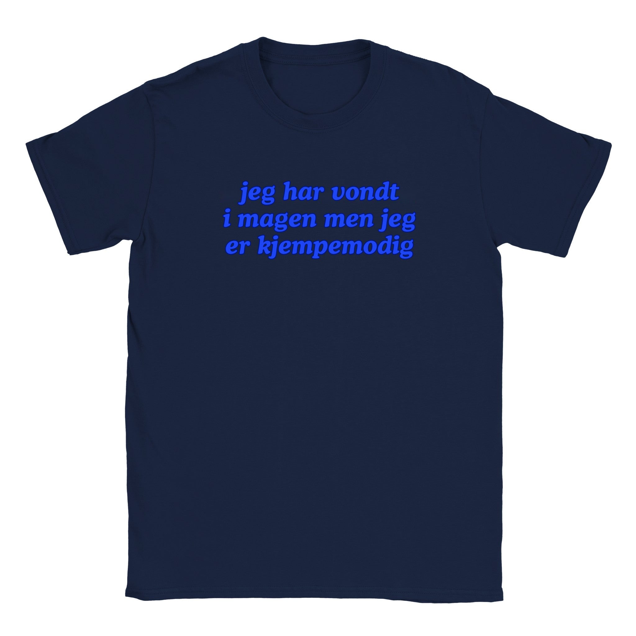 Jeg har vondt i magen men jeg er kjempemodig - Baby tee – Navy