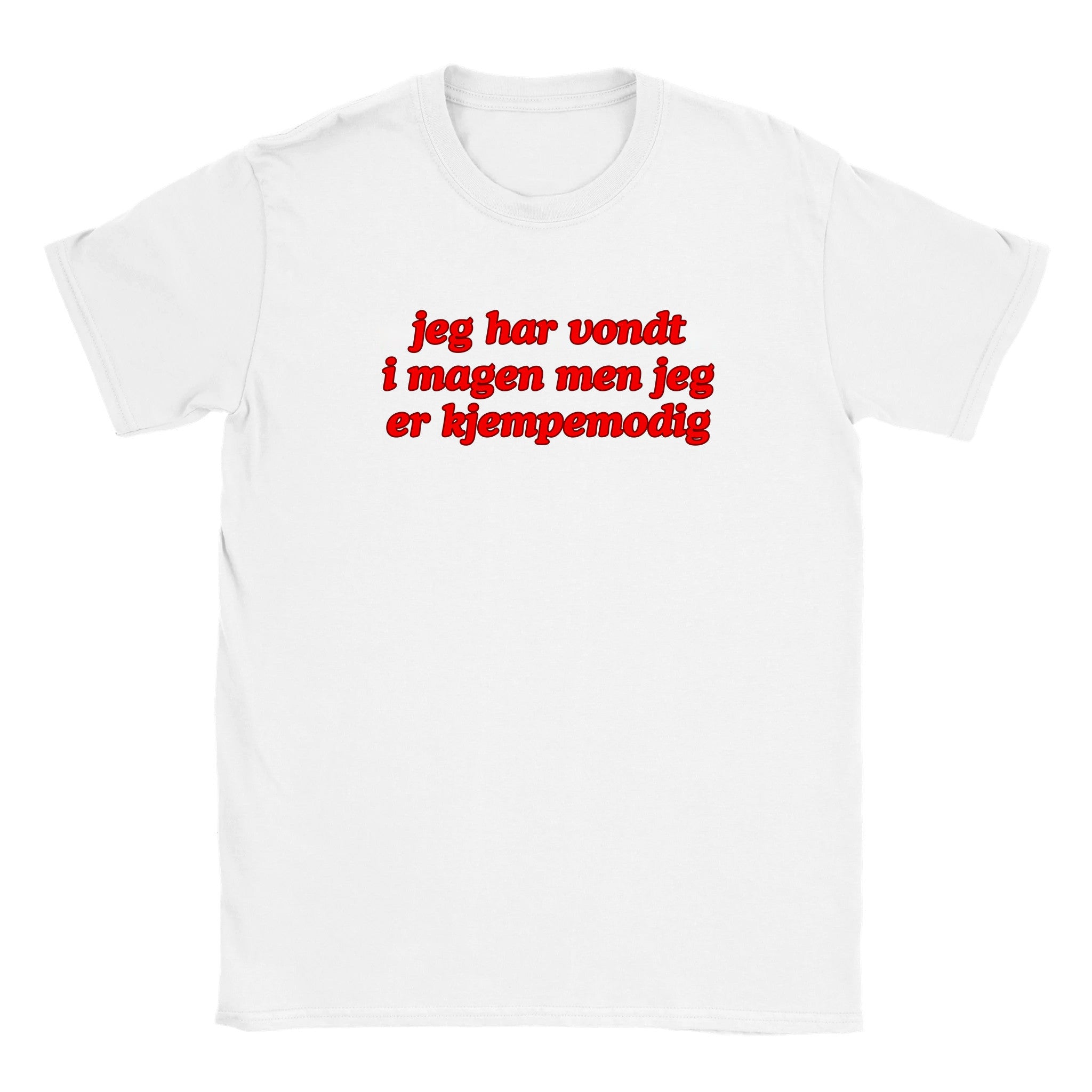 Jeg har vondt i magen men jeg er kjempemodig - Baby tee – White