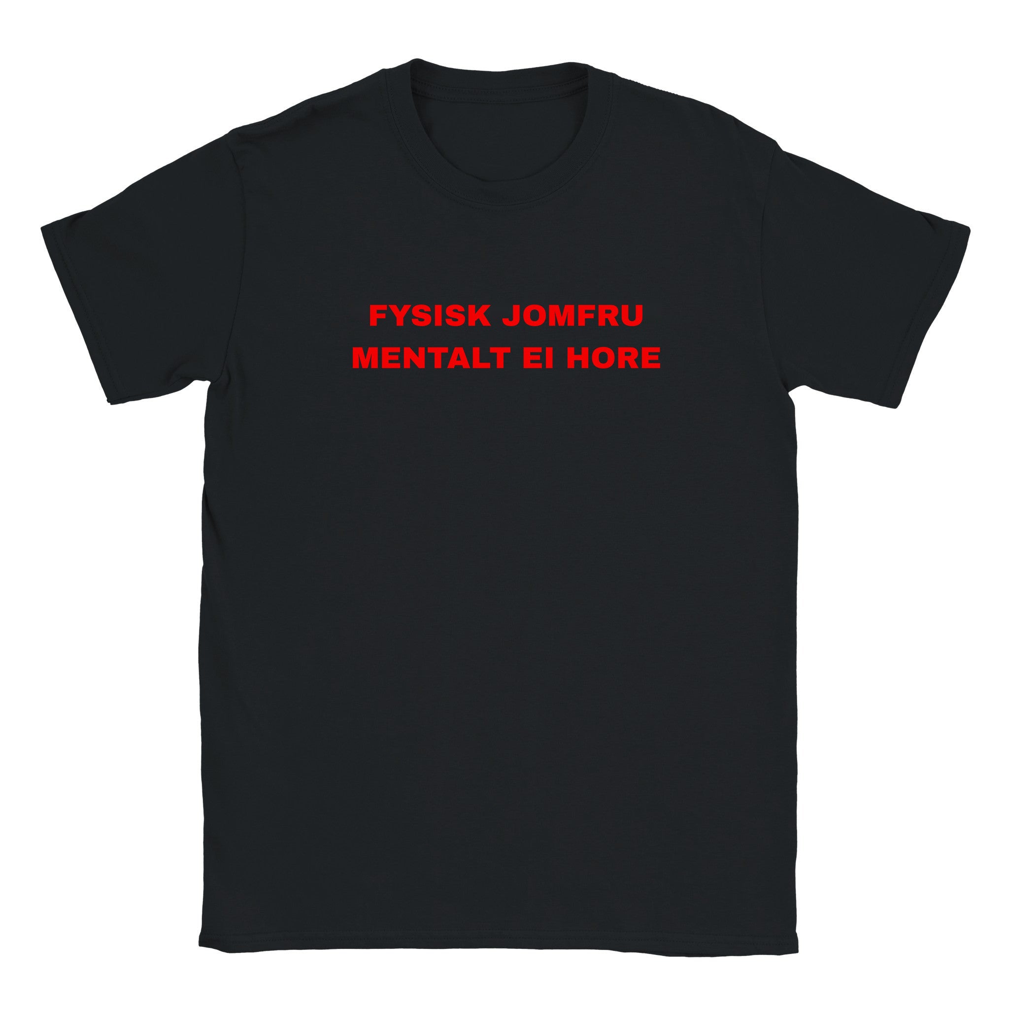 Fysisk jomfru mentalt ei hore - Baby tee – Black