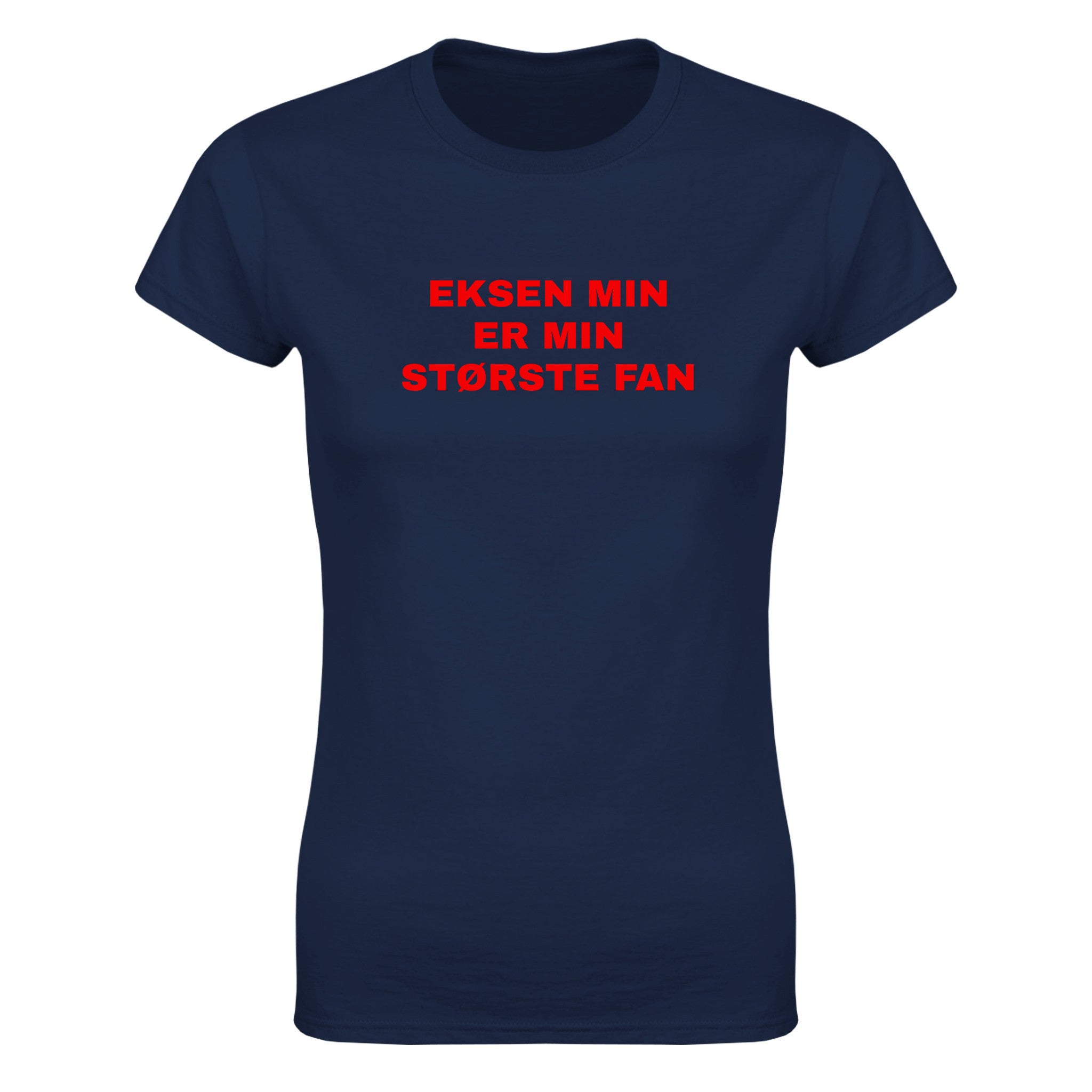 Eksen min er min største fan - Dame t-skjorte – Navy
