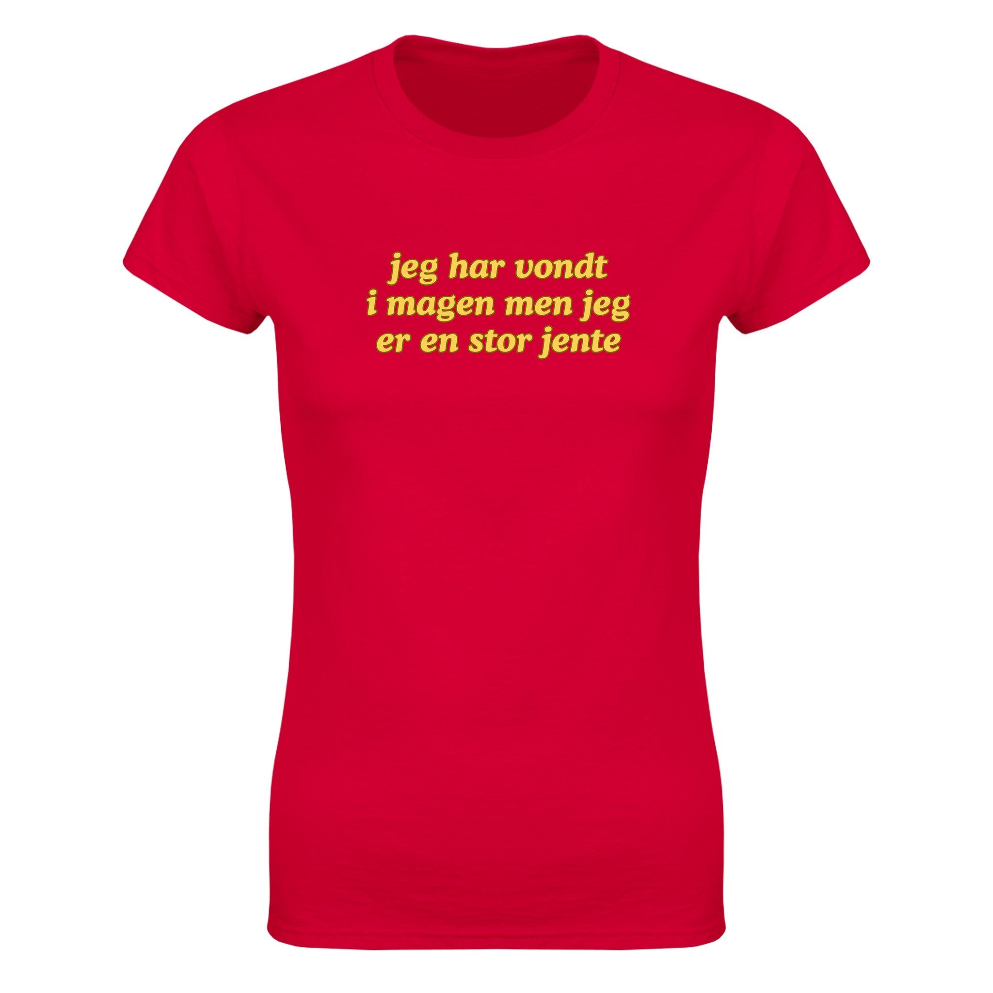 Jeg har vondt i magen men jeg er en stor jente - Dame t-skjorte – Red
