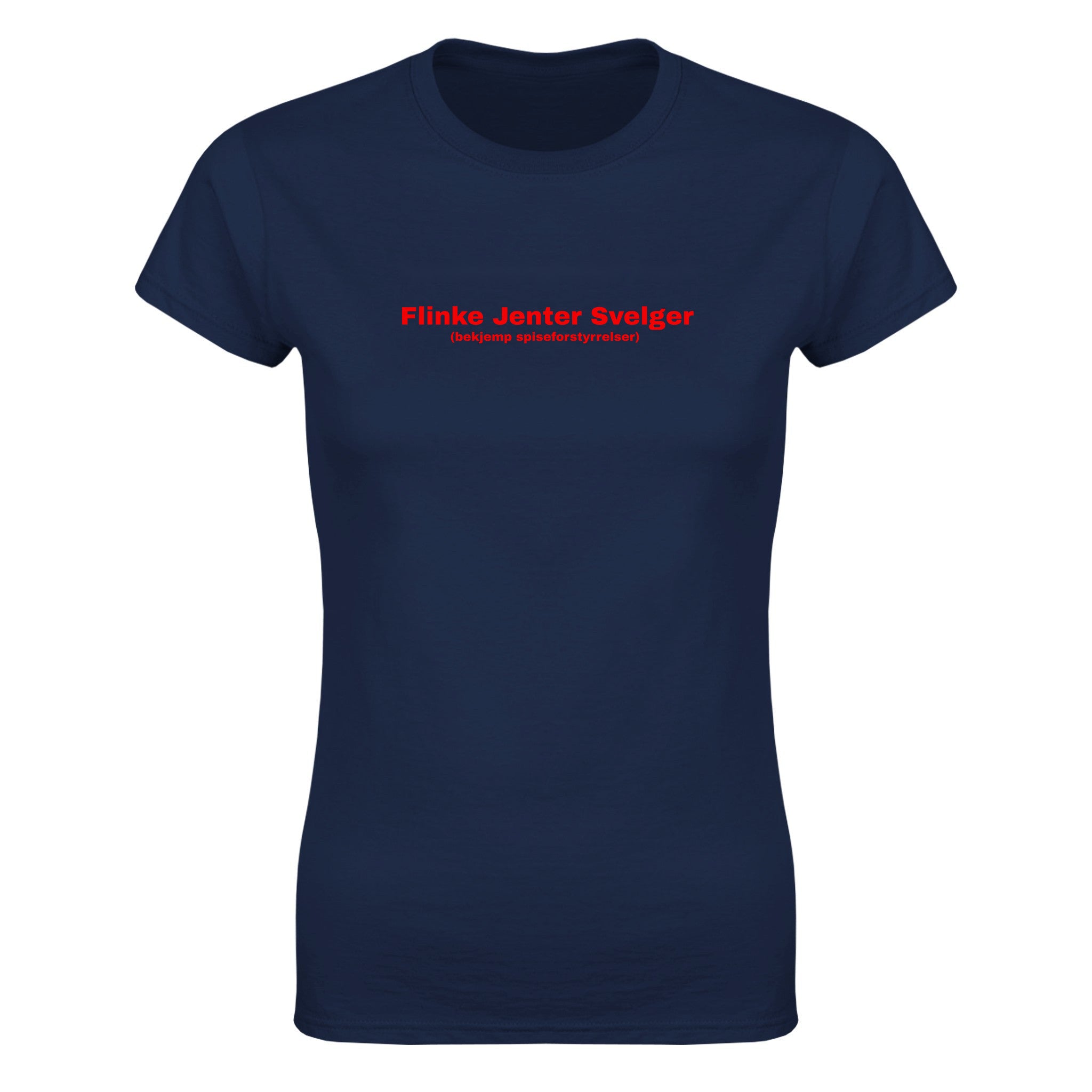 Flinke jenter svelger (bekjemp spiseforstyrrelser) - Dame t-skjorte – Navy