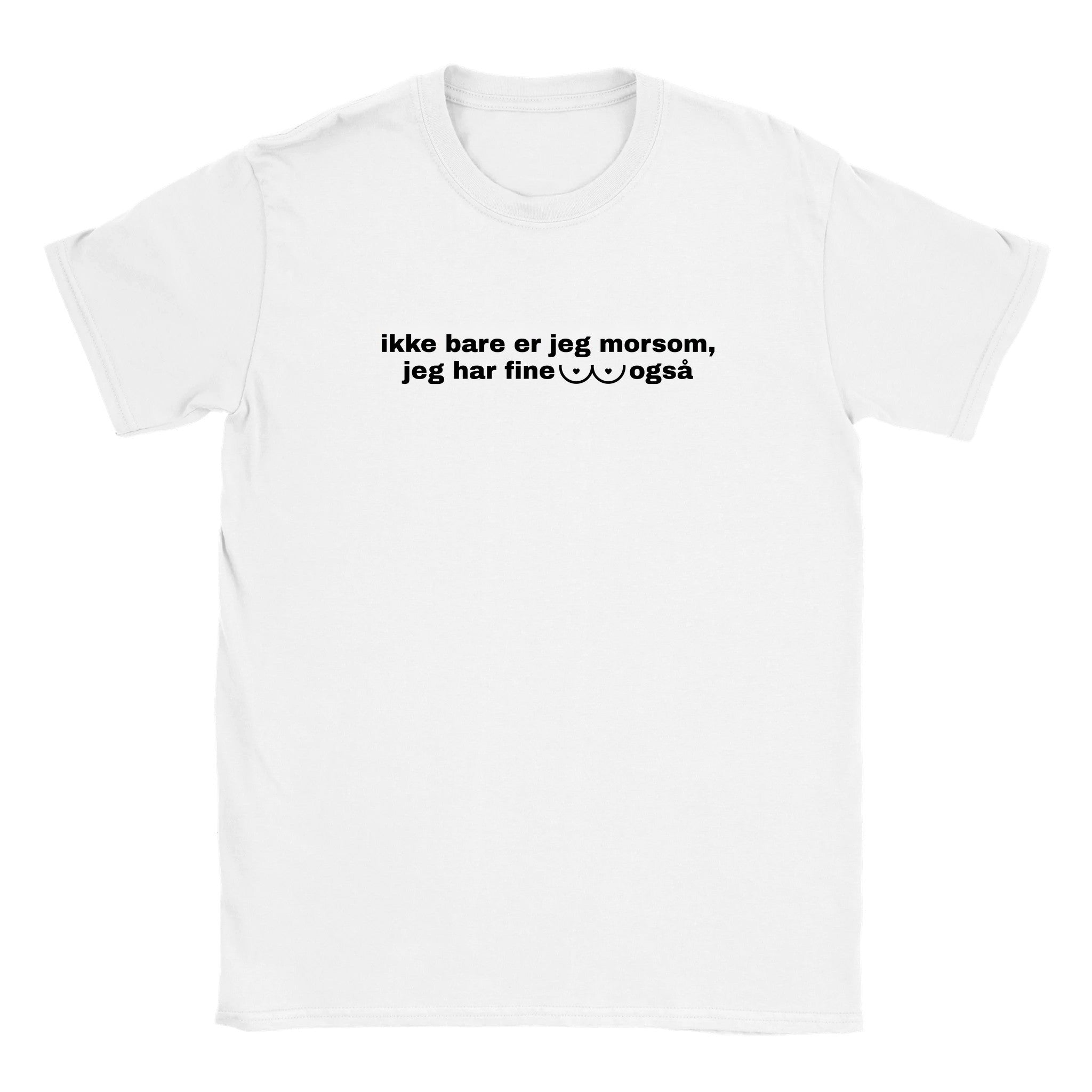 Ikke bare er jeg morsom, jeg har fine også - Baby tee – White