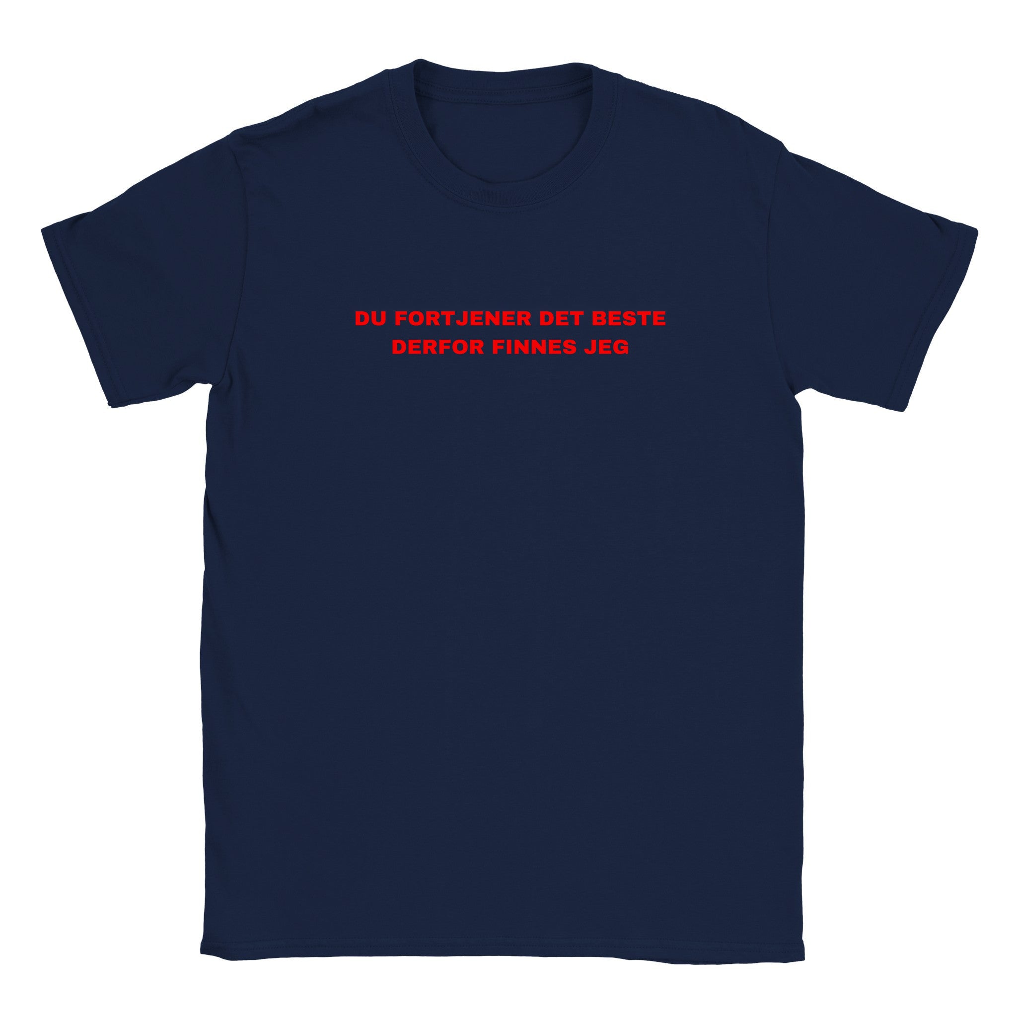 Du fortjener det beste derfor finnes jeg - Baby tee – Navy