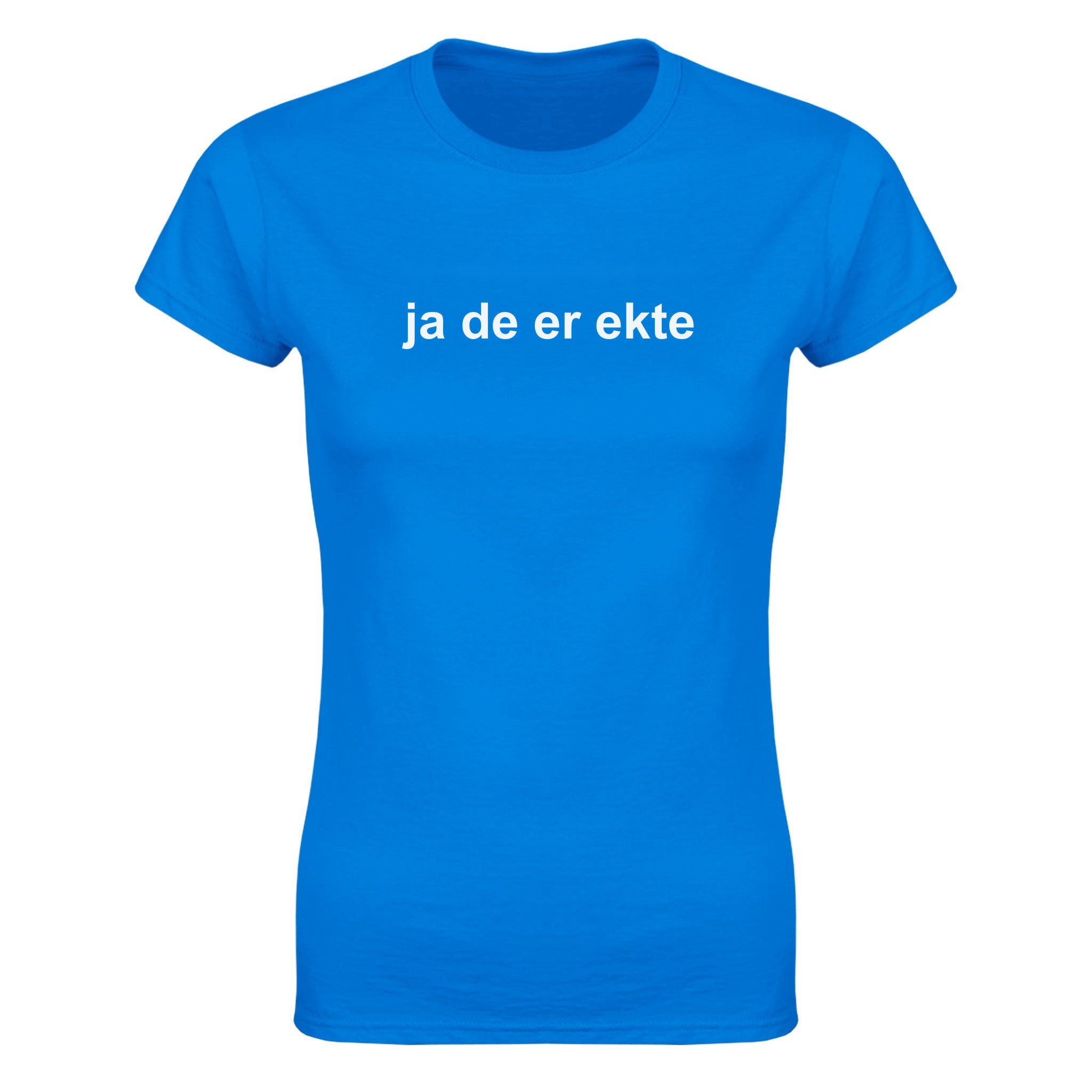 Ja de er ekte - Dame t-skjorte – Royal