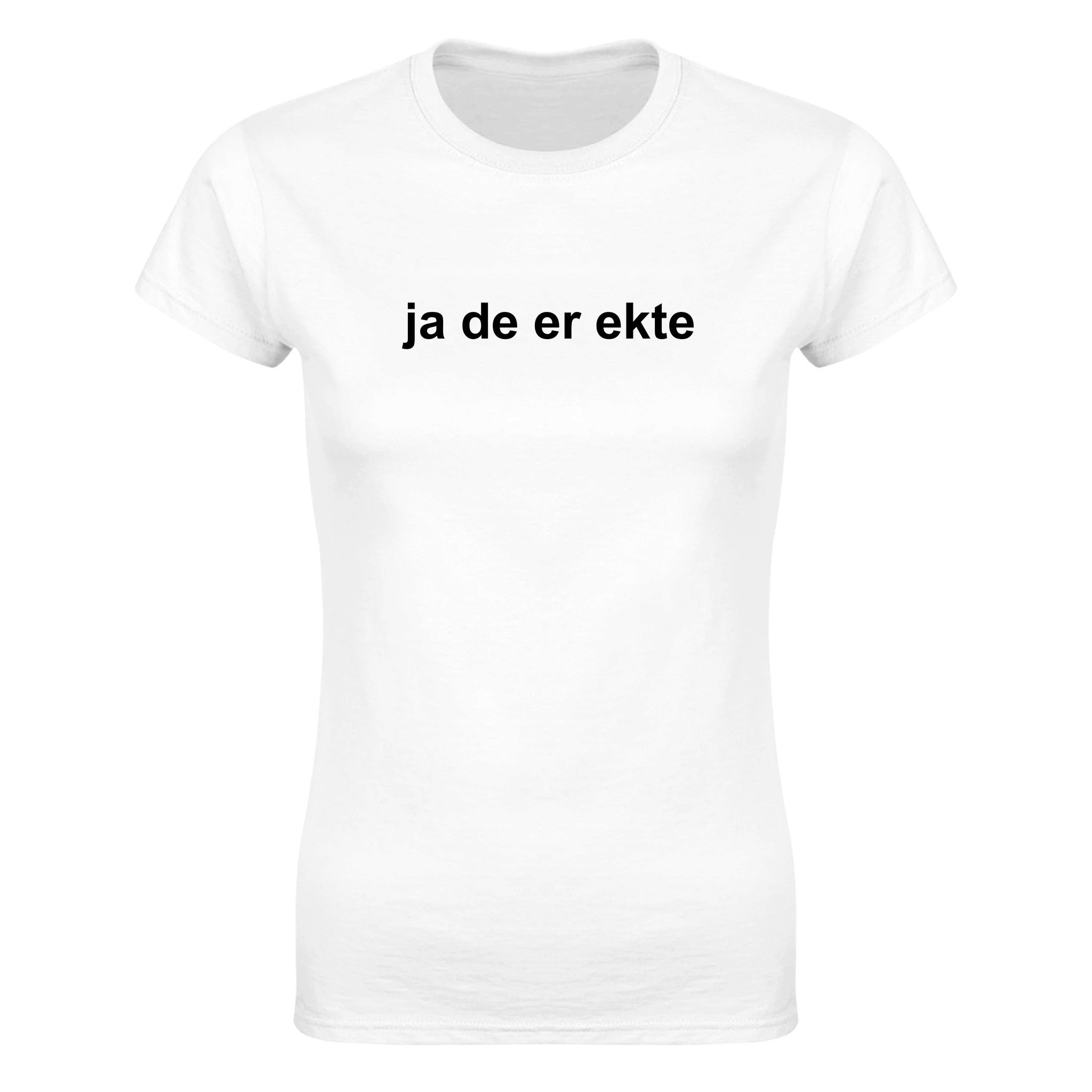 Ja de er ekte - Dame t-skjorte – White