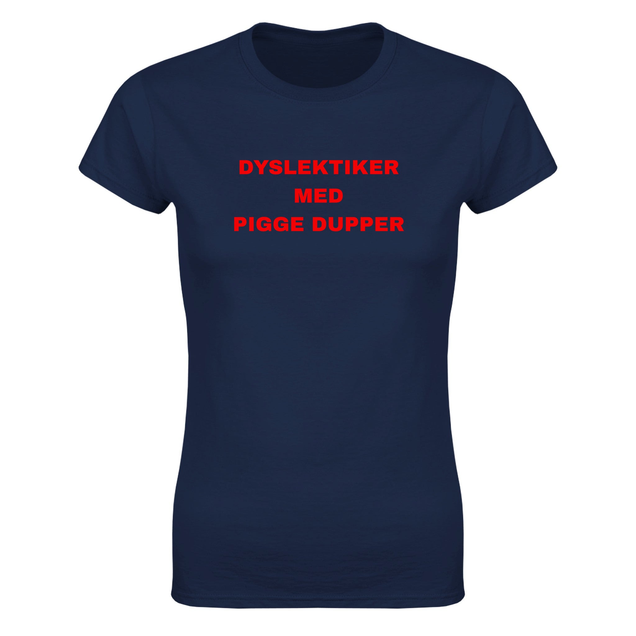 Dyslektiker med pigge dupper - Dame t-skjorte – Navy