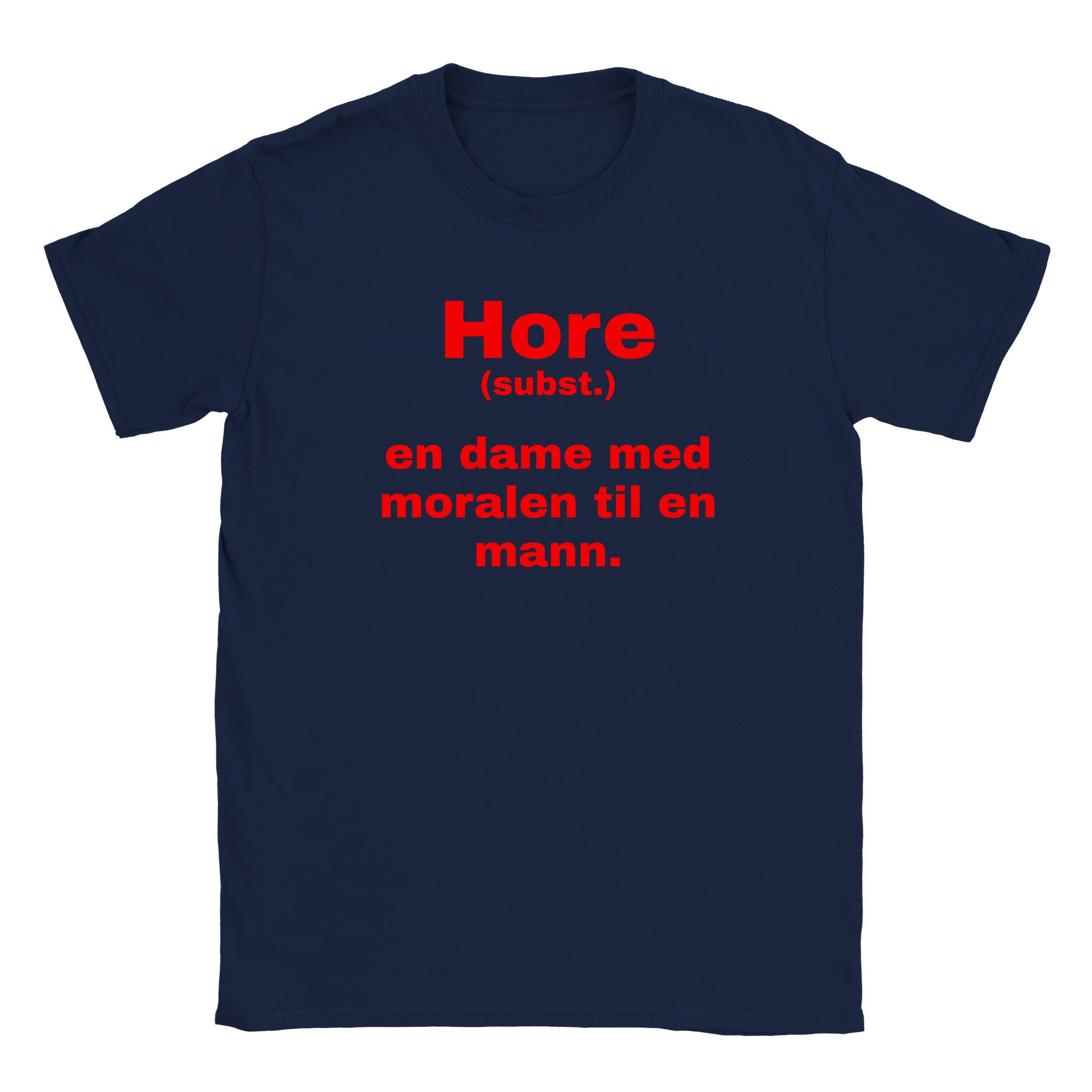 Hore (subst.) en dame med moralen til en mann - Baby tee – Navy