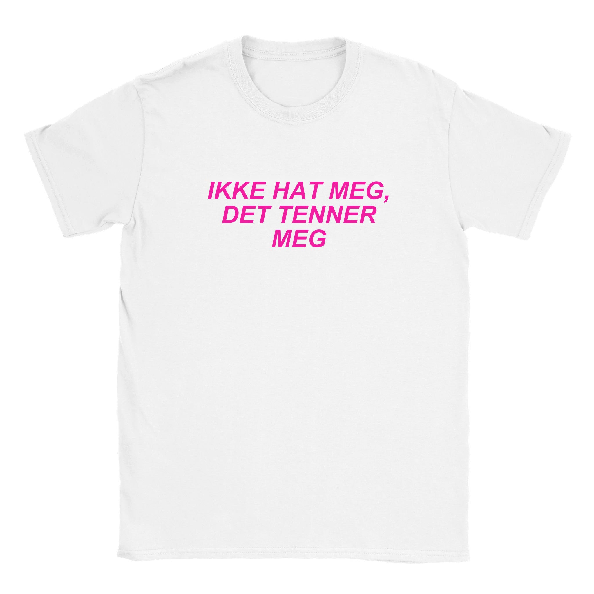 Ikke hat meg det tenner meg - Baby tee – White