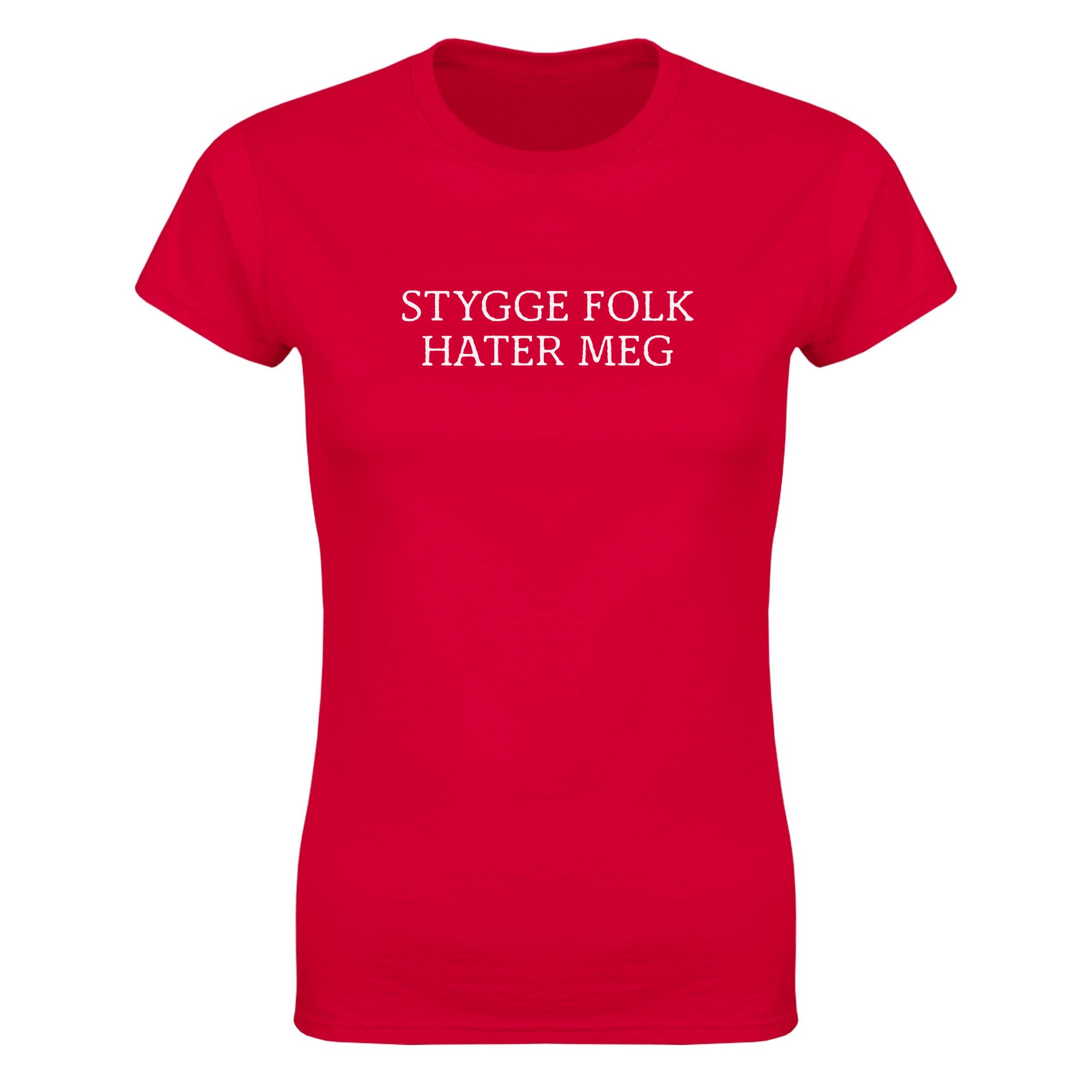Stygge folk hater meg - Dame t-skjorte – Red